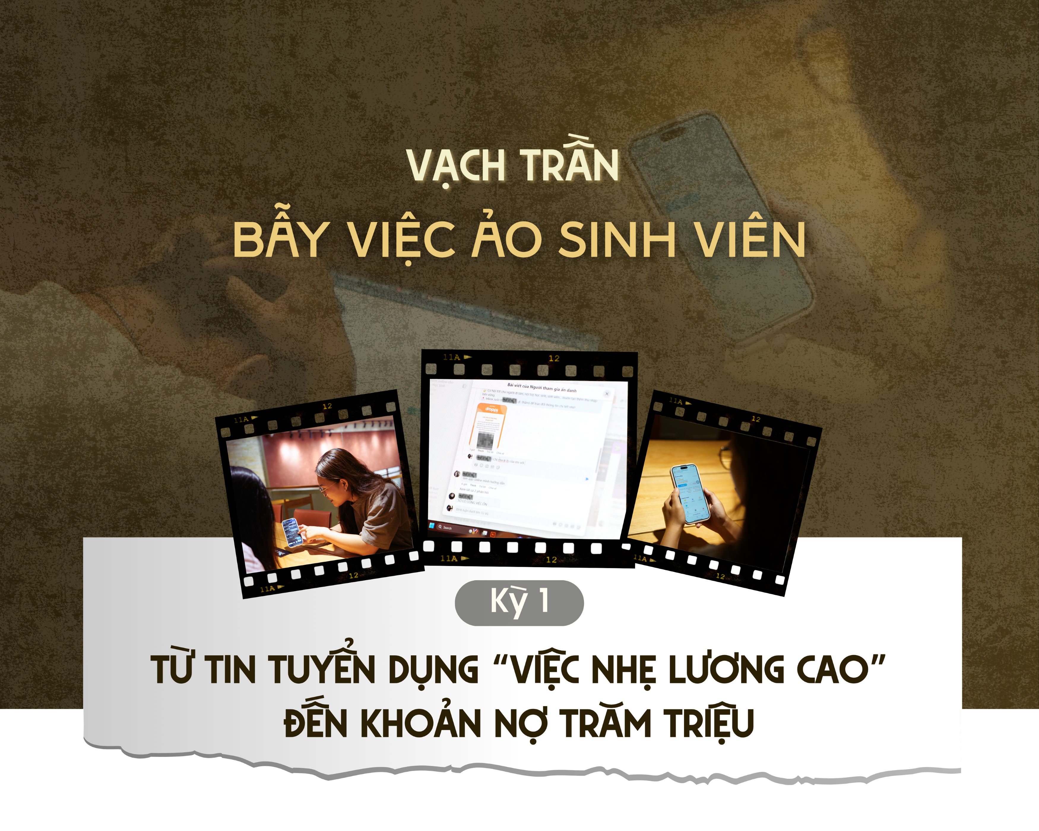 Vạch trần bẫy việc ảo sinh viên - Kỳ 1: Từ tin tuyển dụng “việc nhẹ lương cao”... đến khoản nợ trăm triệu