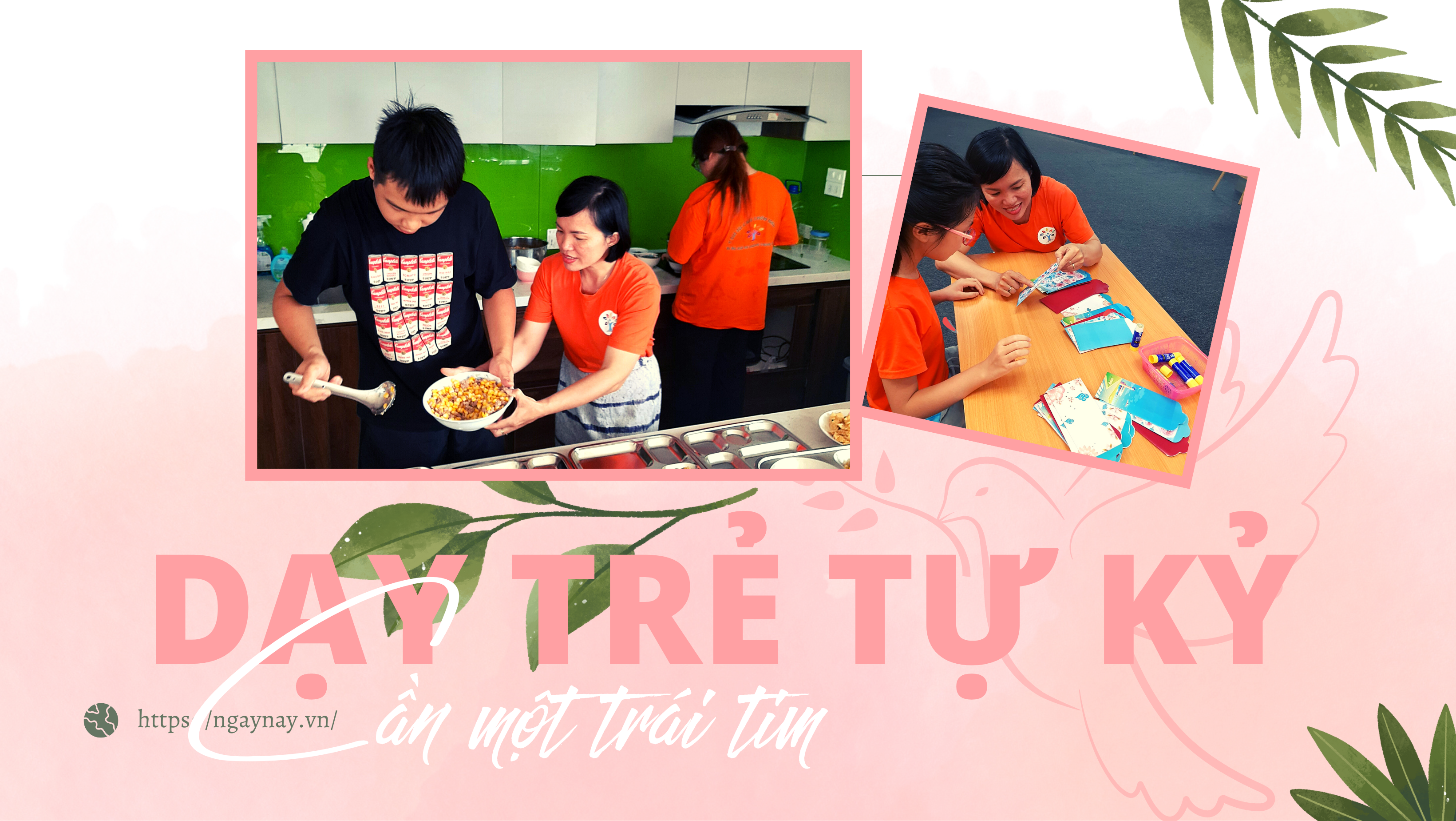 Dạy trẻ tự kỷ cần một trái tim