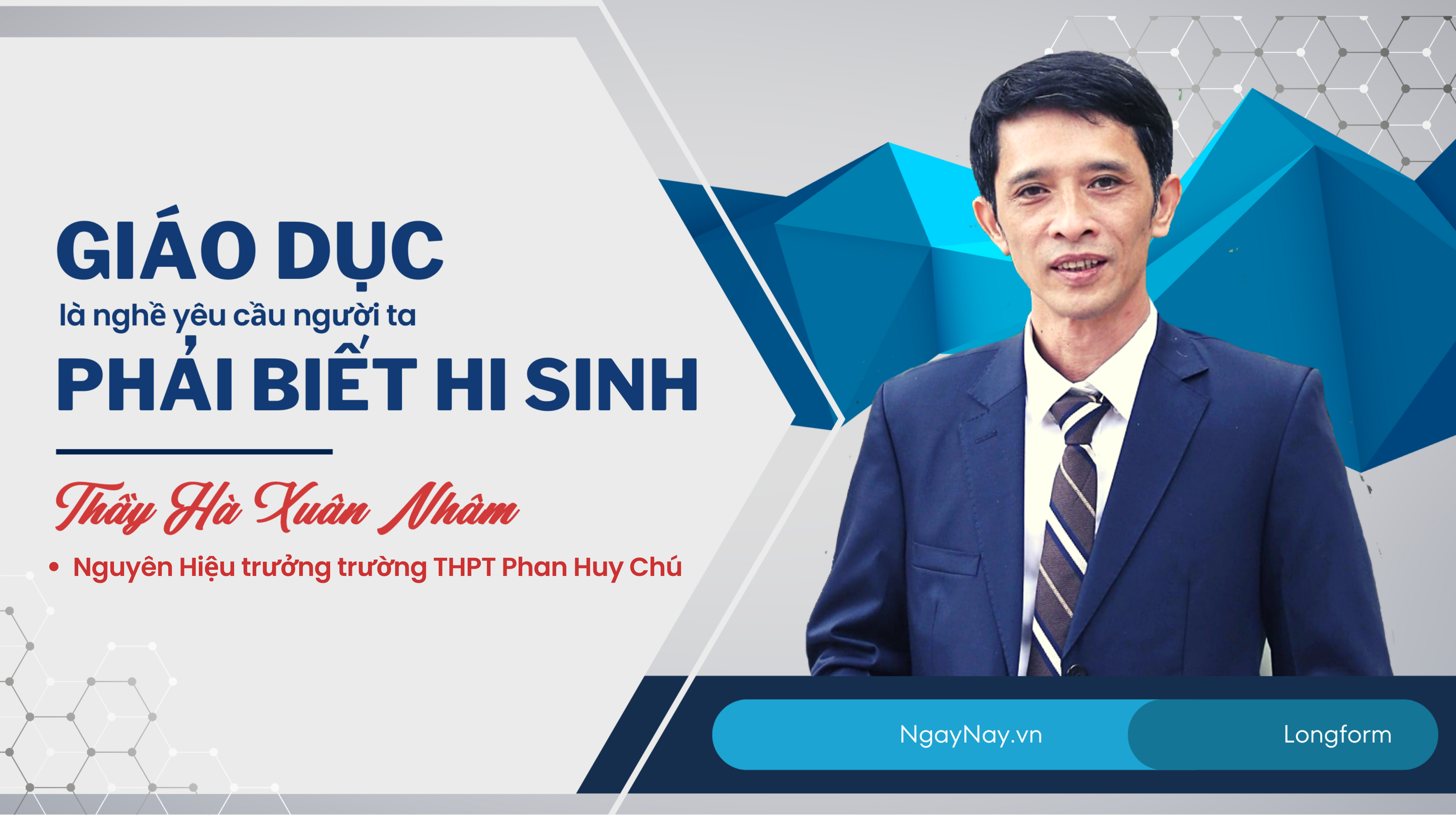 Giáo dục là nghề yêu cầu người ta phải biết hy sinh