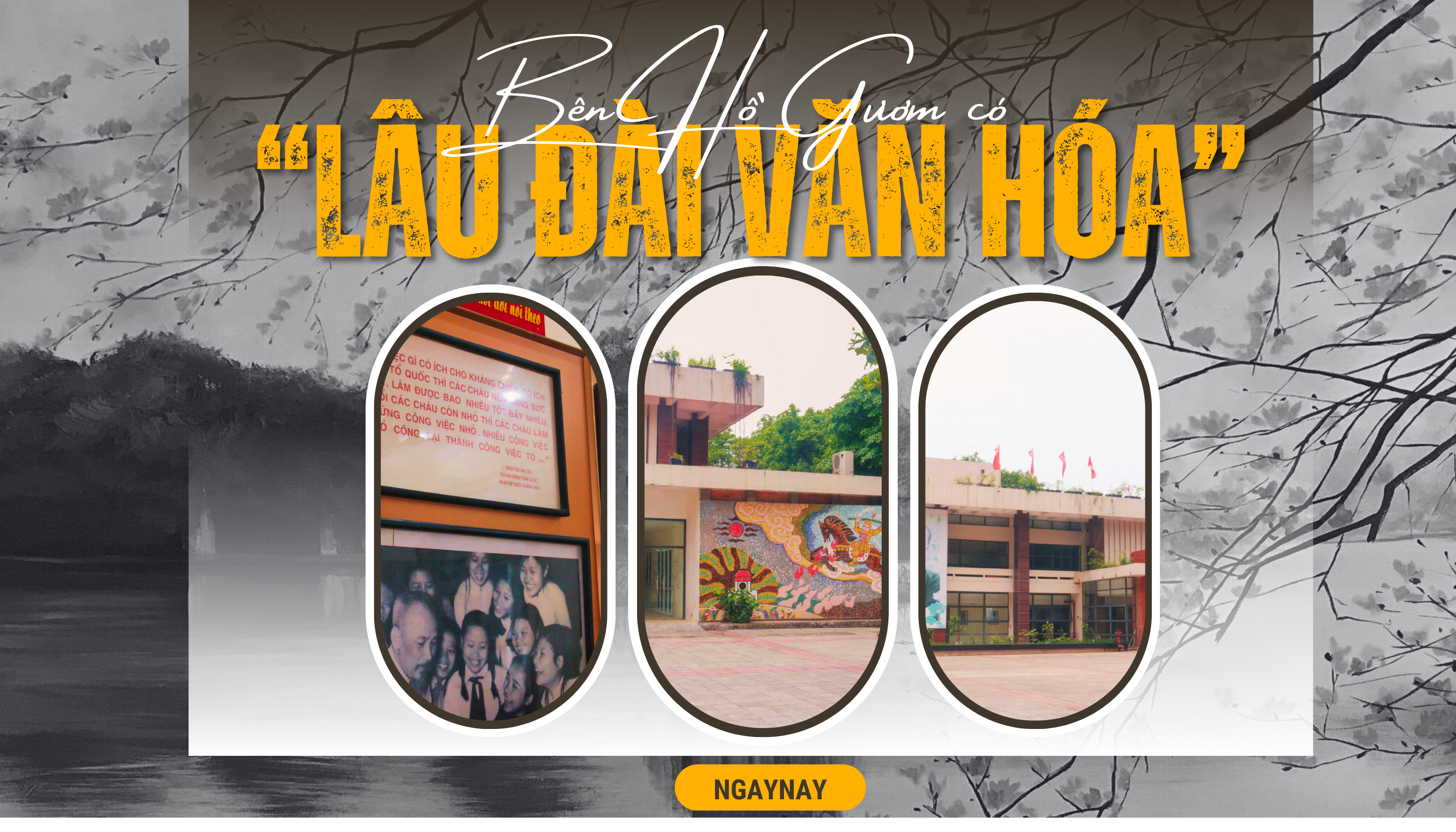 Bên Hồ Gươm có “lâu đài văn hóa”