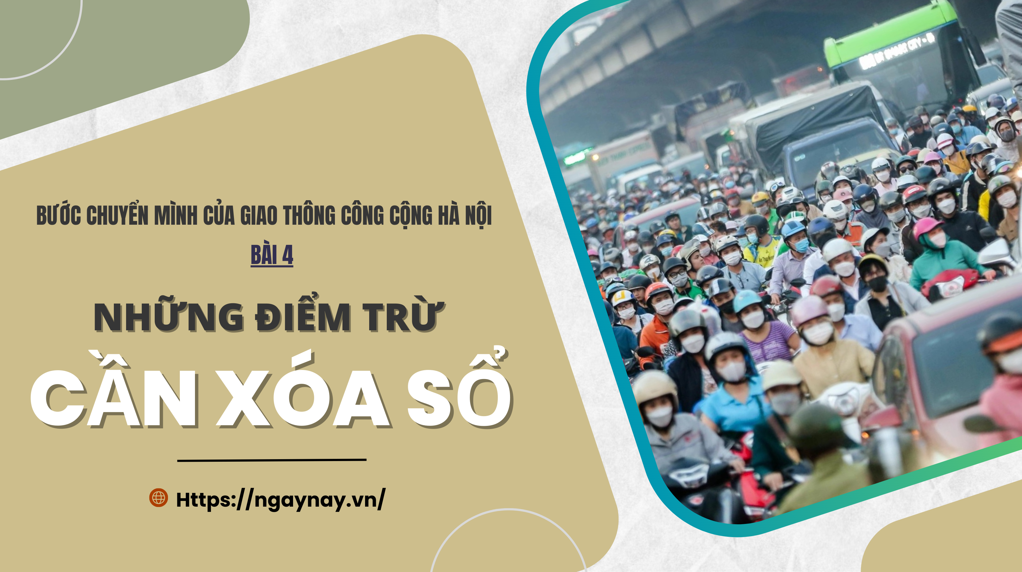 Bước chuyển mình của giao thông công cộng Hà Nội - Bài 4: Những điểm trừ cần xóa sổ 