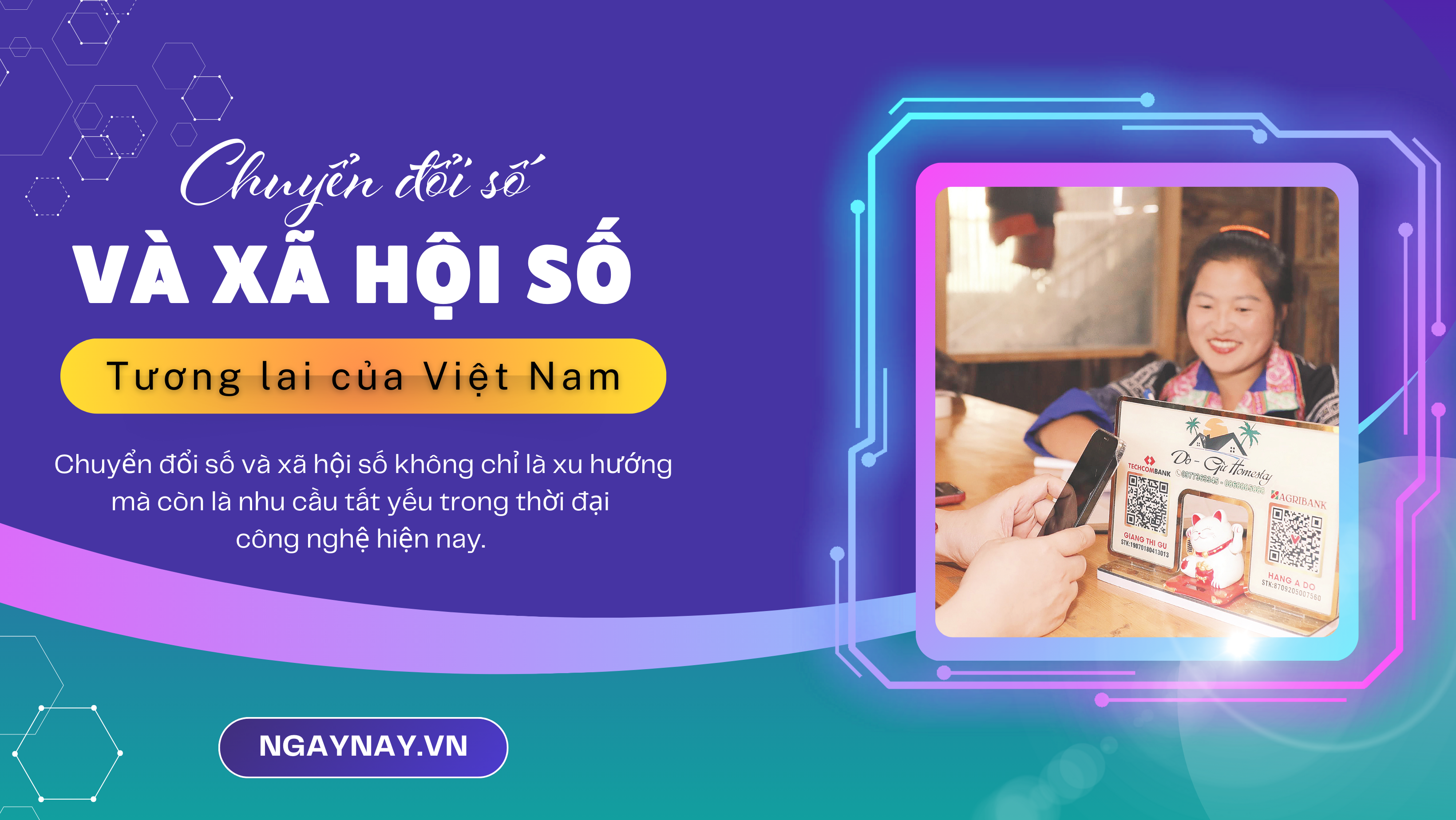 Chuyển đổi số và xã hội số - Tương lai của Việt Nam