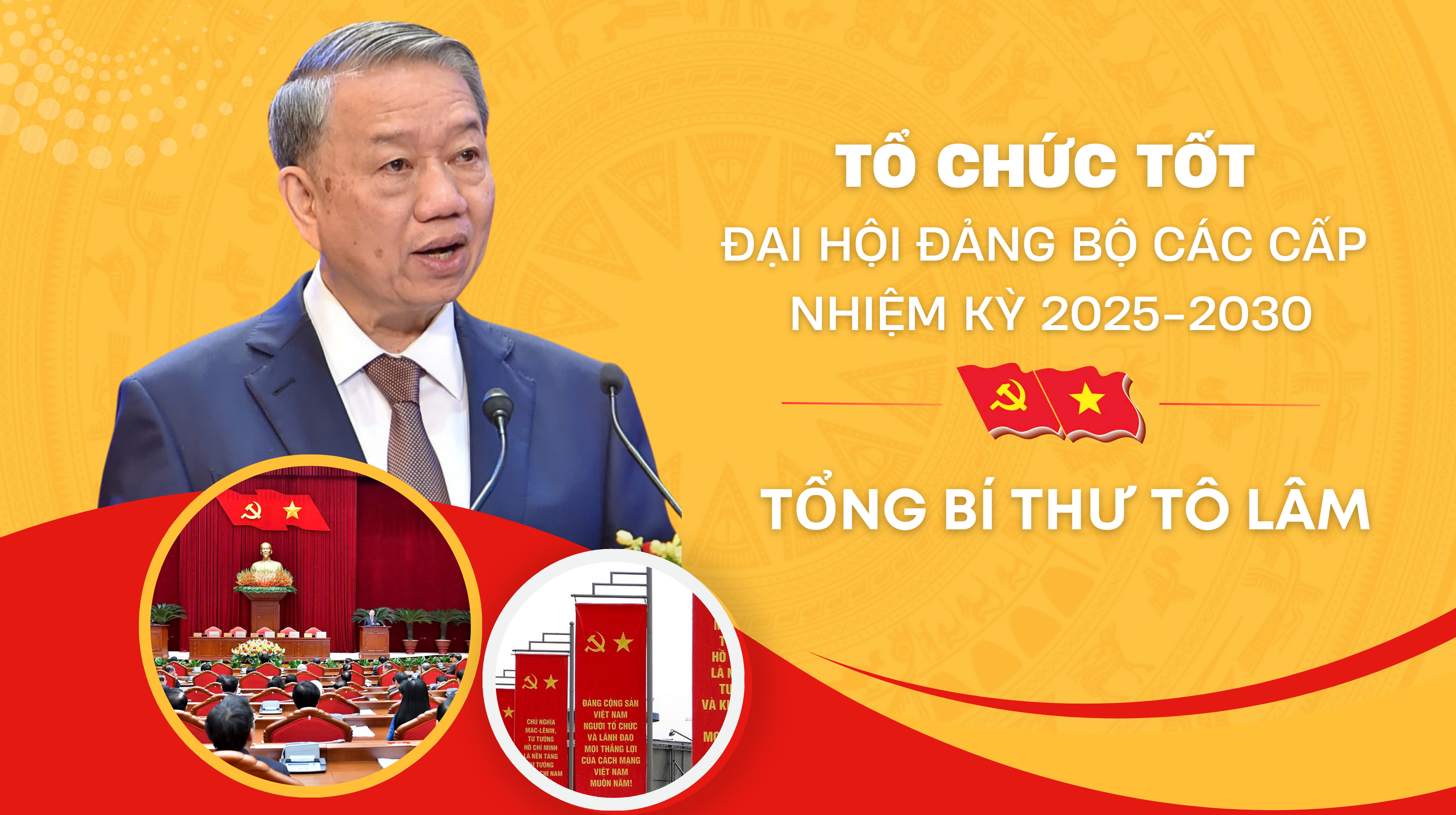 Tổng Bí thư Tô Lâm: Tổ chức tốt Đại hội đảng bộ các cấp nhiệm kỳ 2025 - 2030