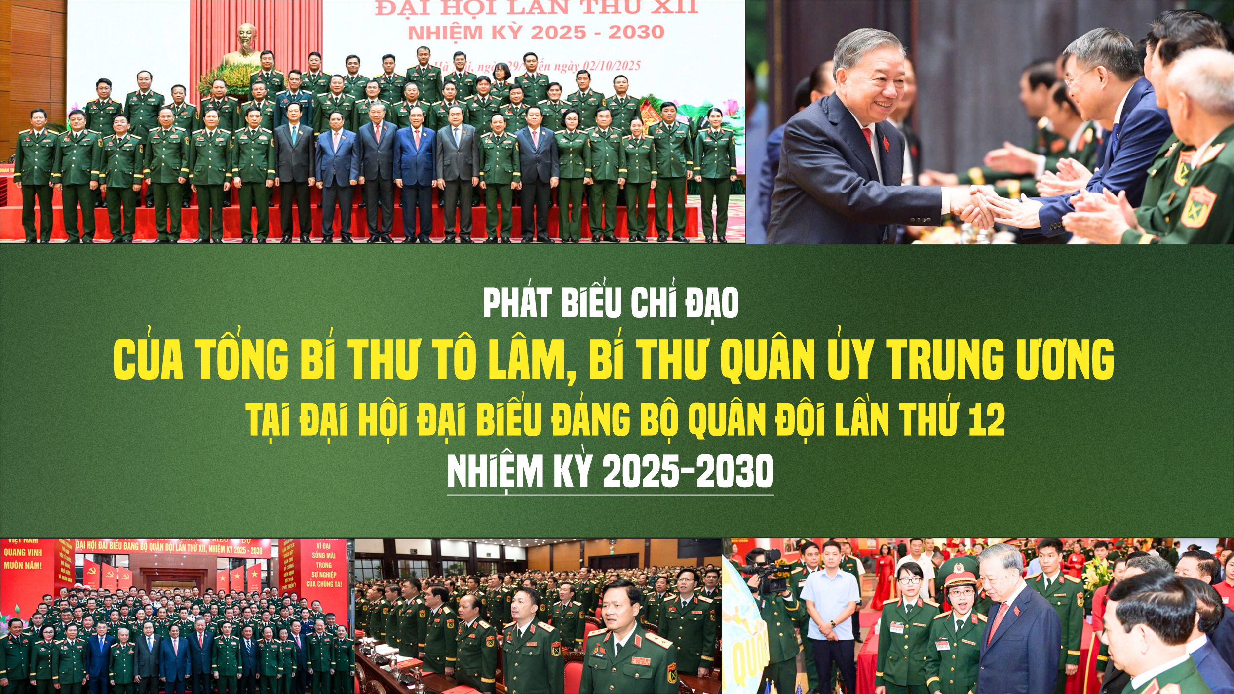 Phát biểu chỉ đạo của Tổng Bí thư Tô Lâm, Bí thư Quân ủy Trung ương tại Đại hội đại biểu Đảng bộ Quân đội lần thứ 12, nhiệm kỳ 2025-2030