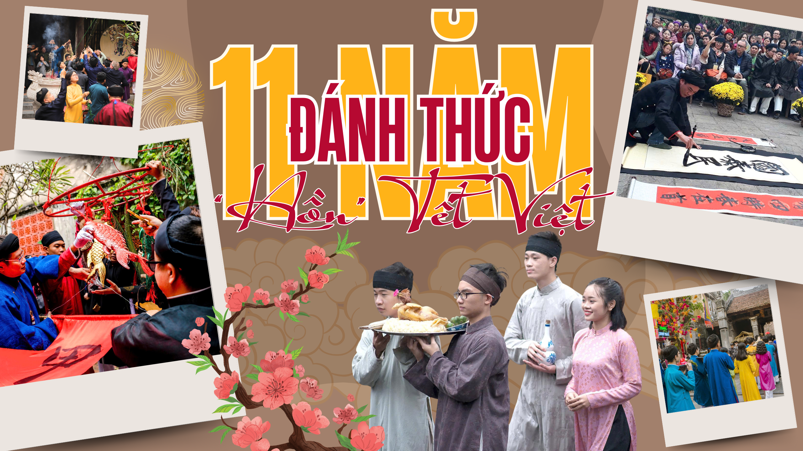 11 năm đánh thức “hồn” Tết Việt
