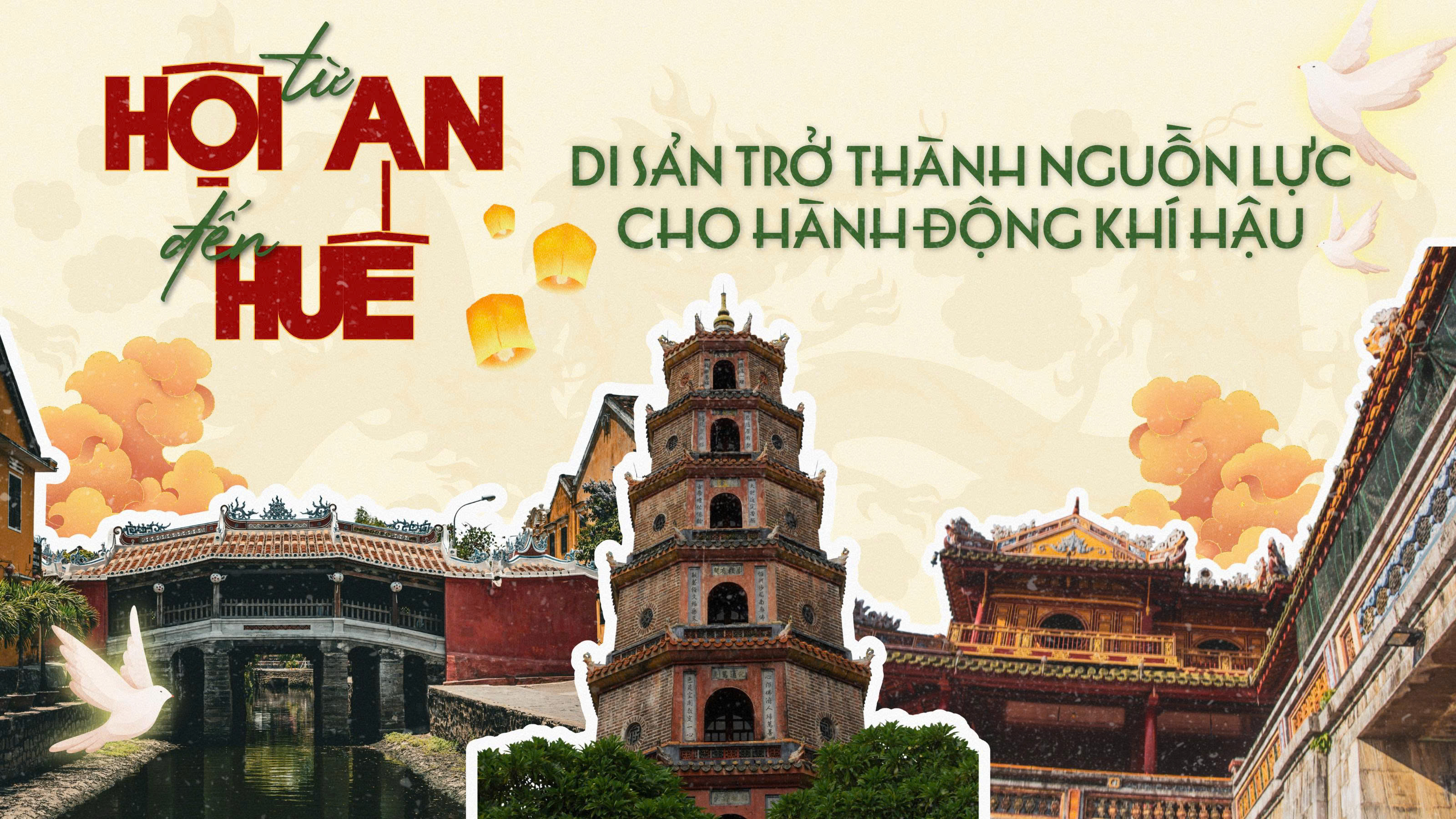 Từ Hội An đến Huế: Di sản trở thành nguồn lực cho hành động khí hậu