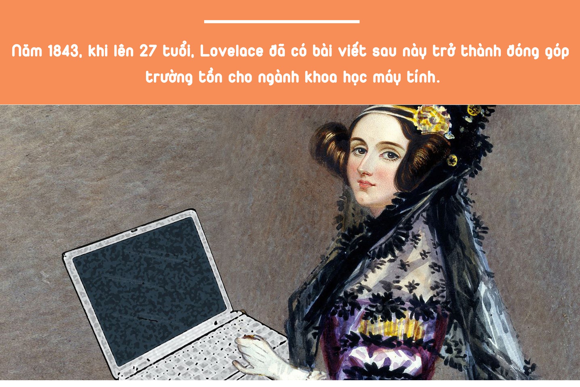 Ada Lovelace - Kỹ sư lập trình đầu tiên của nhân loại ảnh 12
