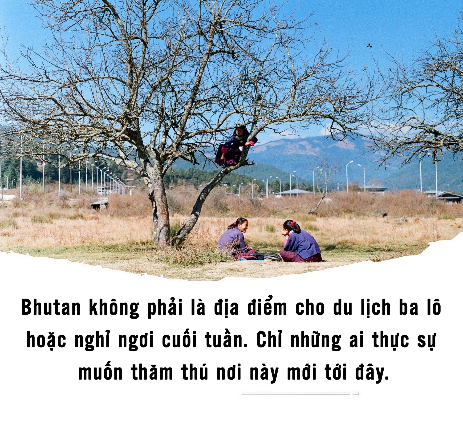 Đường lối phát triển du lịch độc đáo của Bhutan ảnh 5