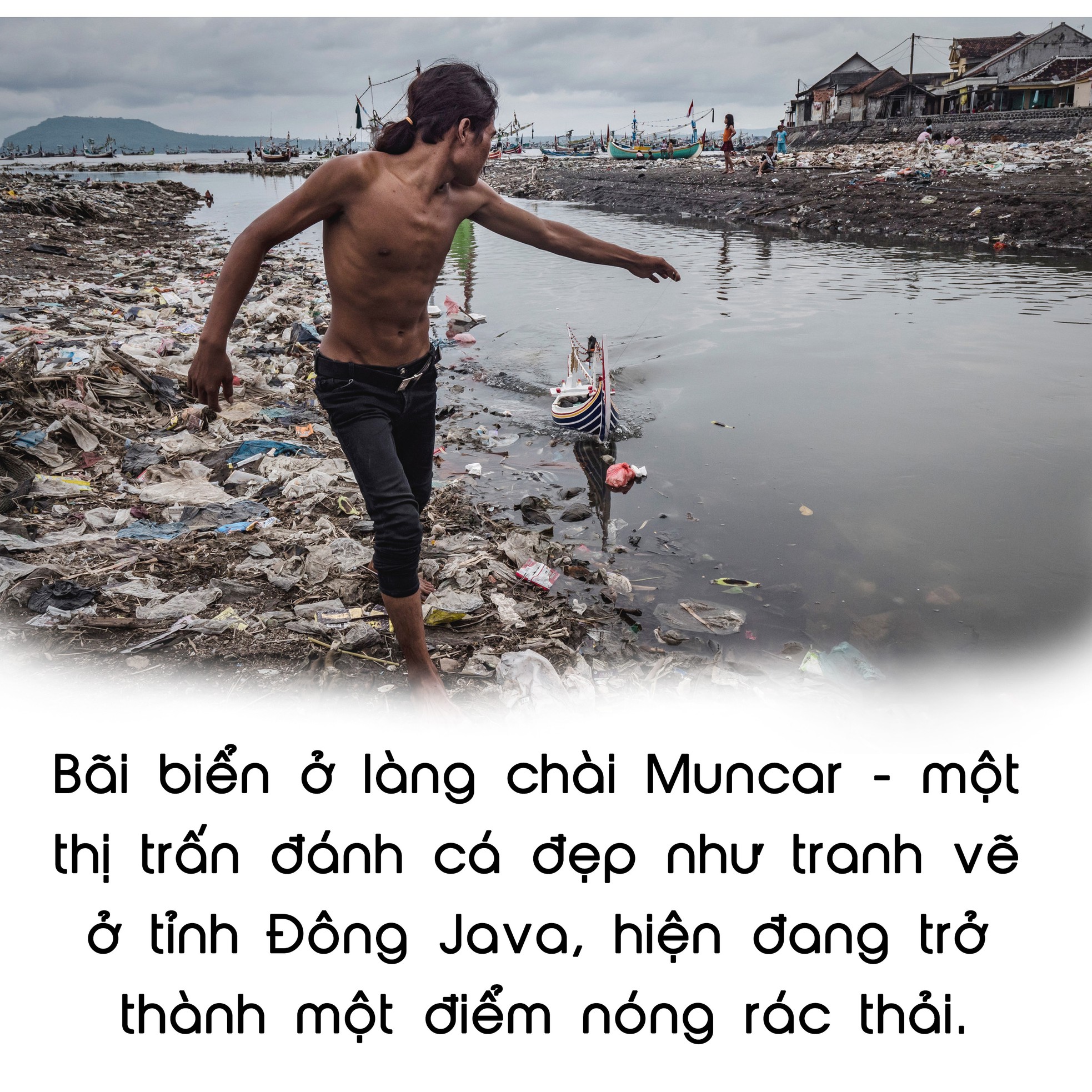 Làng chài xinh đẹp chìm trong rác thải ảnh 2