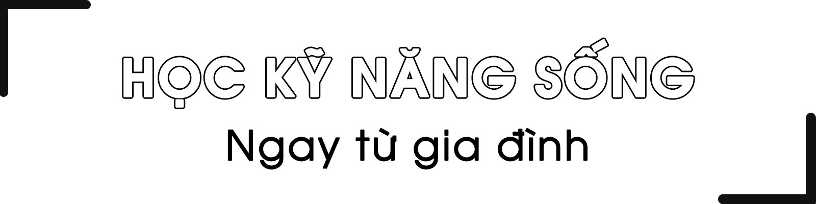 Học kỹ năng sống - 'Điều kiện cần' hay chỉ là 'cơn sốt' ảnh 6