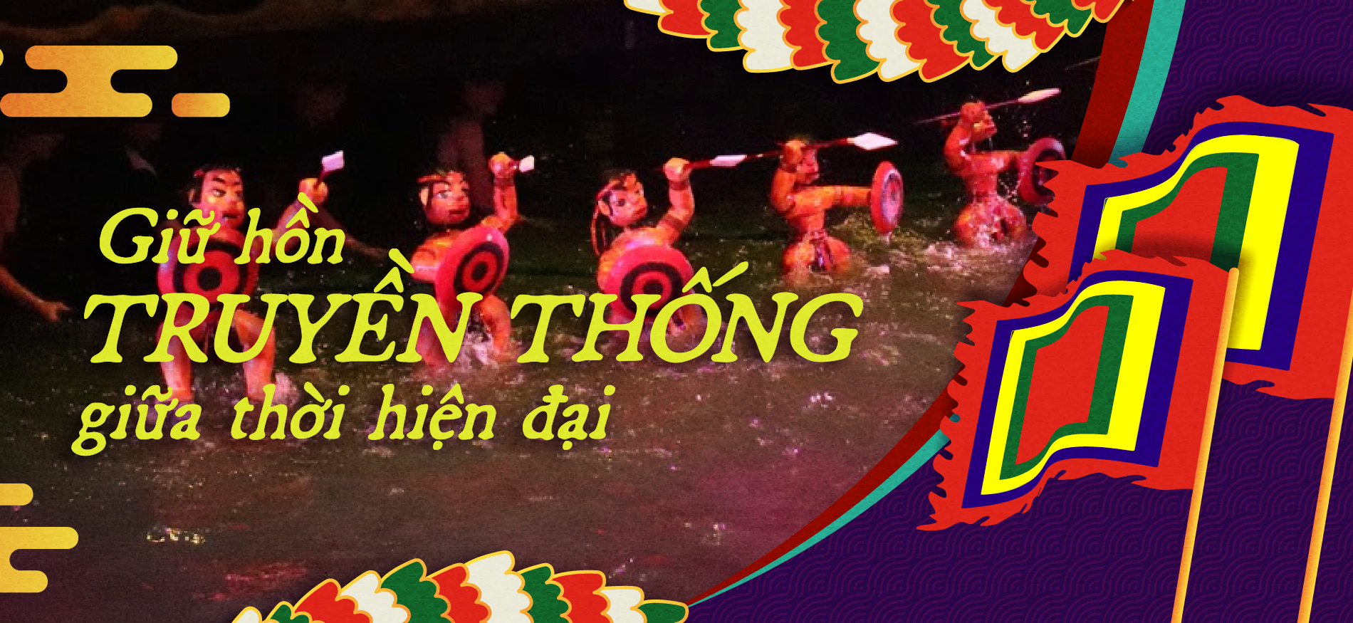 Hồn dân gian trong hình hài Rối nước ảnh 8