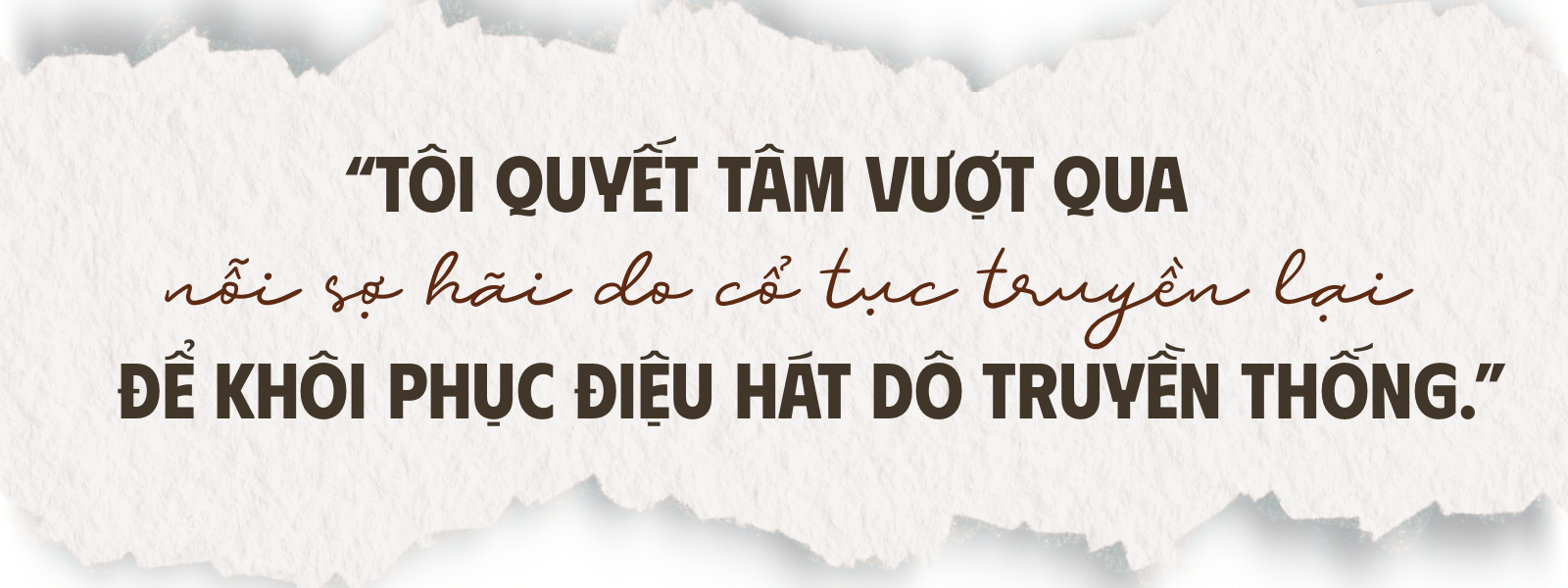 Hát Dô vươn lên từ bờ vực thất truyền ảnh 5