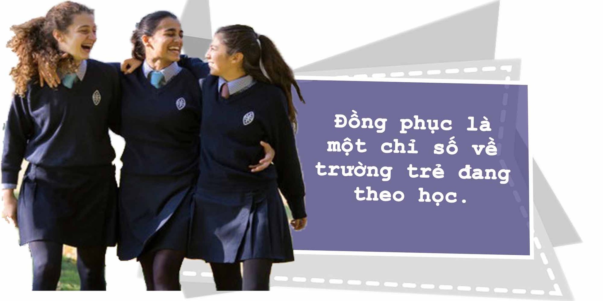 Long-form: Hai mặt của đồng phục trường học ảnh 4