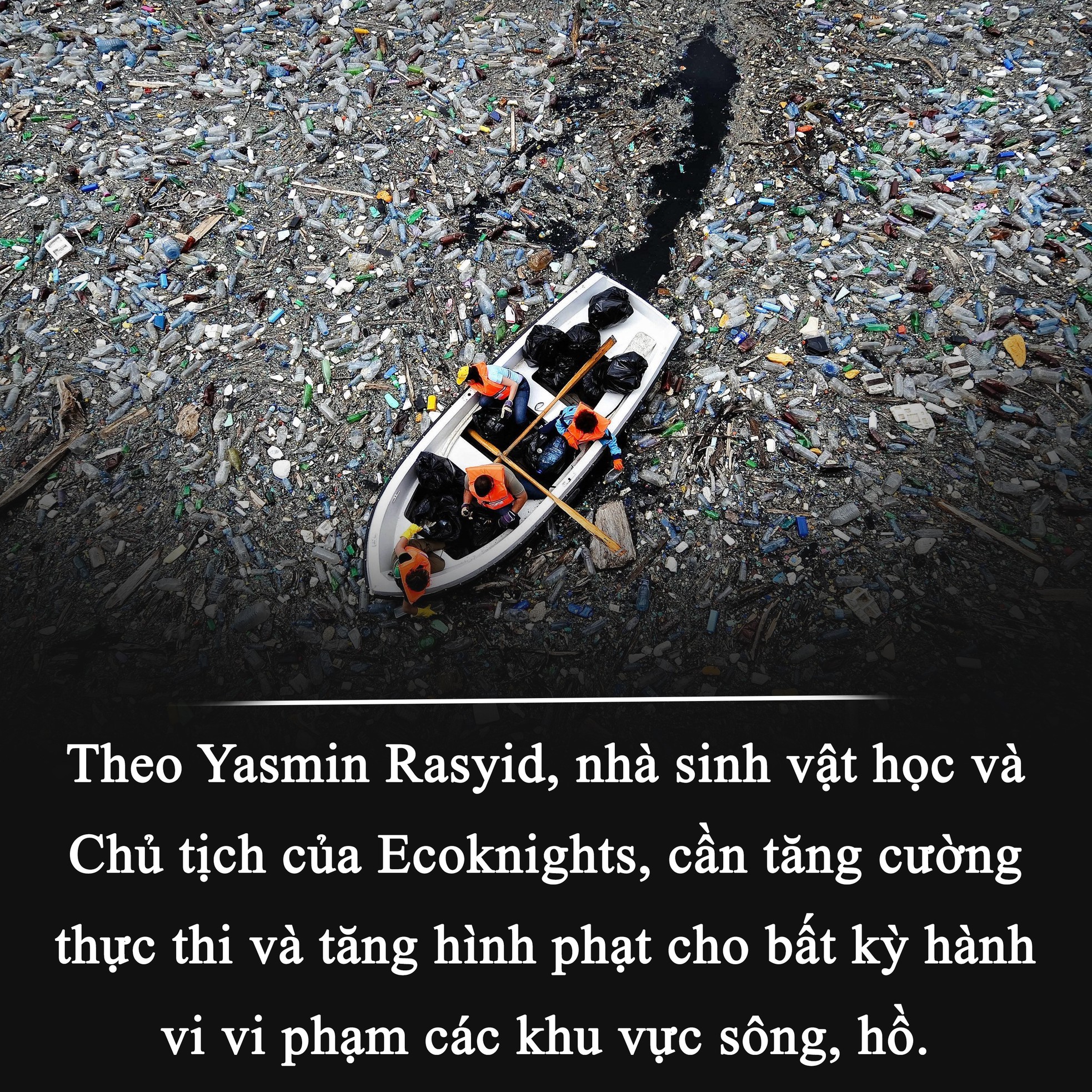 Ô nhiễm bao trùm sông, hồ Đông Nam Á ảnh 8