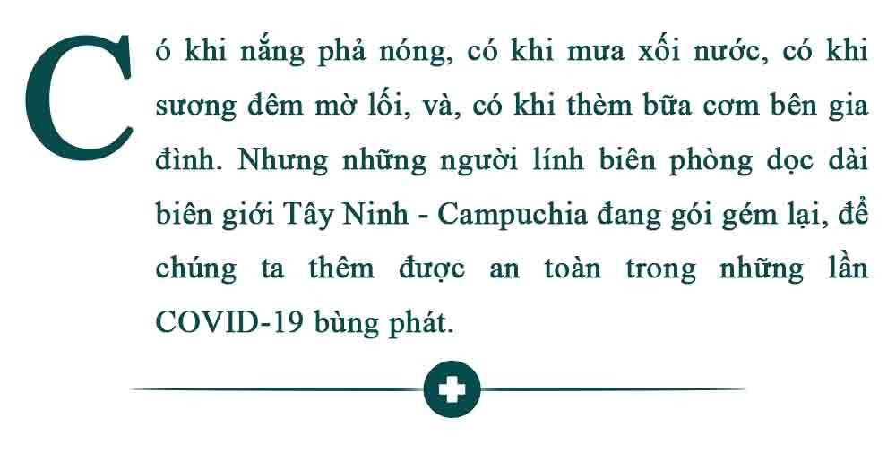 Dọc dài biên giới, những người lính biên phòng đang 'căng mình' chống dịch COVID ảnh 1