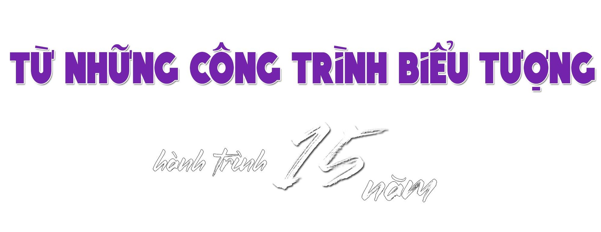 Sun Property: Hành trình 15 năm ảnh 5