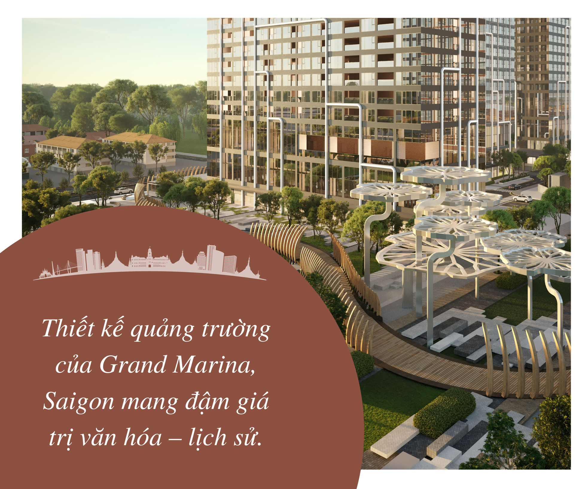 Grand Marina, Saigon – niềm tự hào của Việt Nam trên bản đồ bất động sản quốc tế ảnh 4