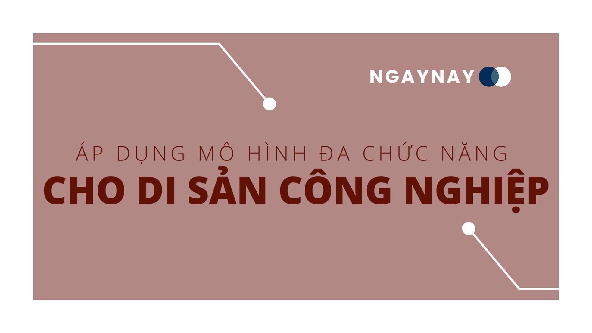Biến di sản công nghiệp thành không gian công cộng ảnh 12