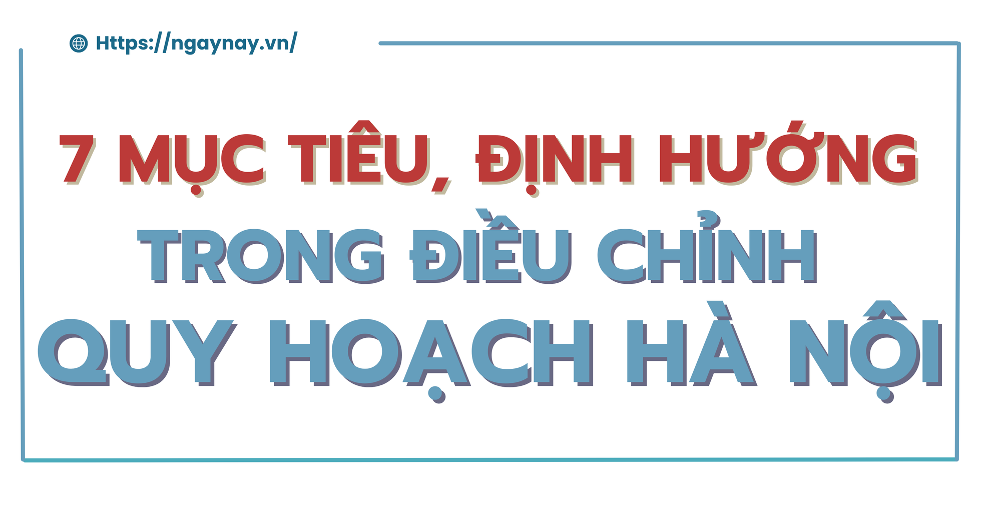 Vì sao Hà Nội phải điều chỉnh quy hoạch? ảnh 4