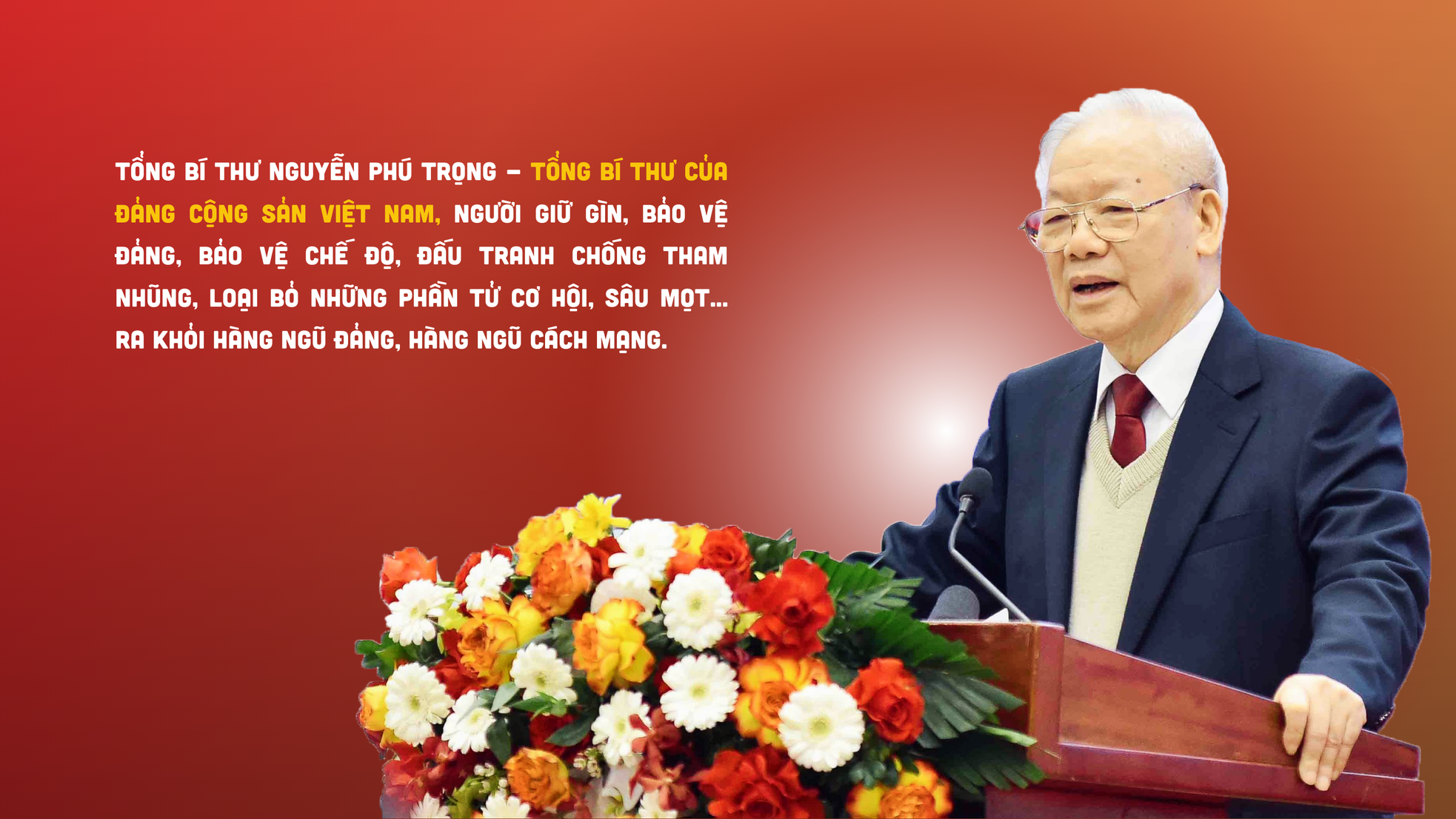 Vì sao dân yêu ông Nguyễn Phú Trọng? ảnh 1