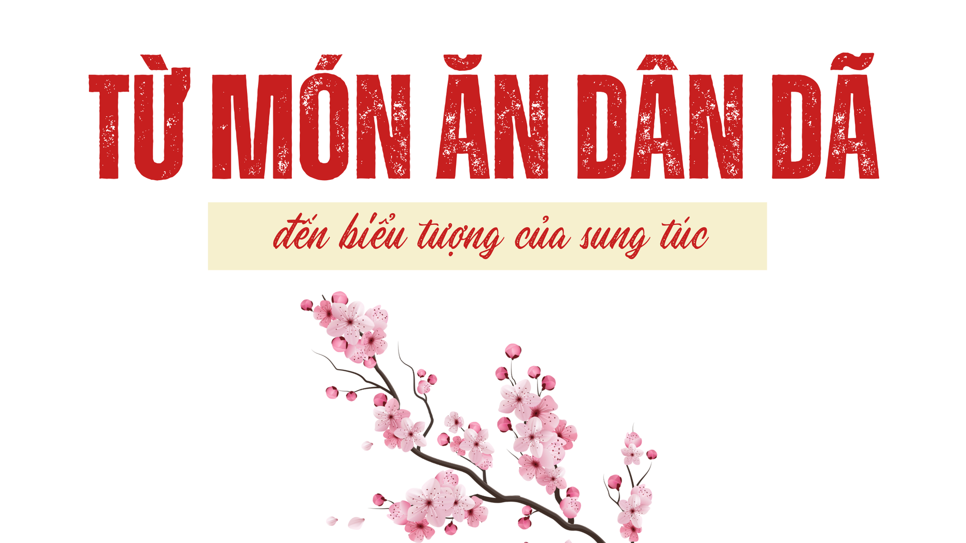 Sắc Xuân trong “thịt mỡ, dưa hành, câu đối đỏ” ảnh 1