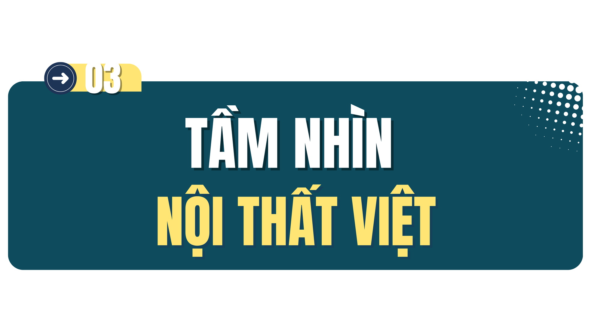 Đào tạo để hội nhập - Đi tìm “chất Việt” trong ngành thiết kế nội thất ảnh 6