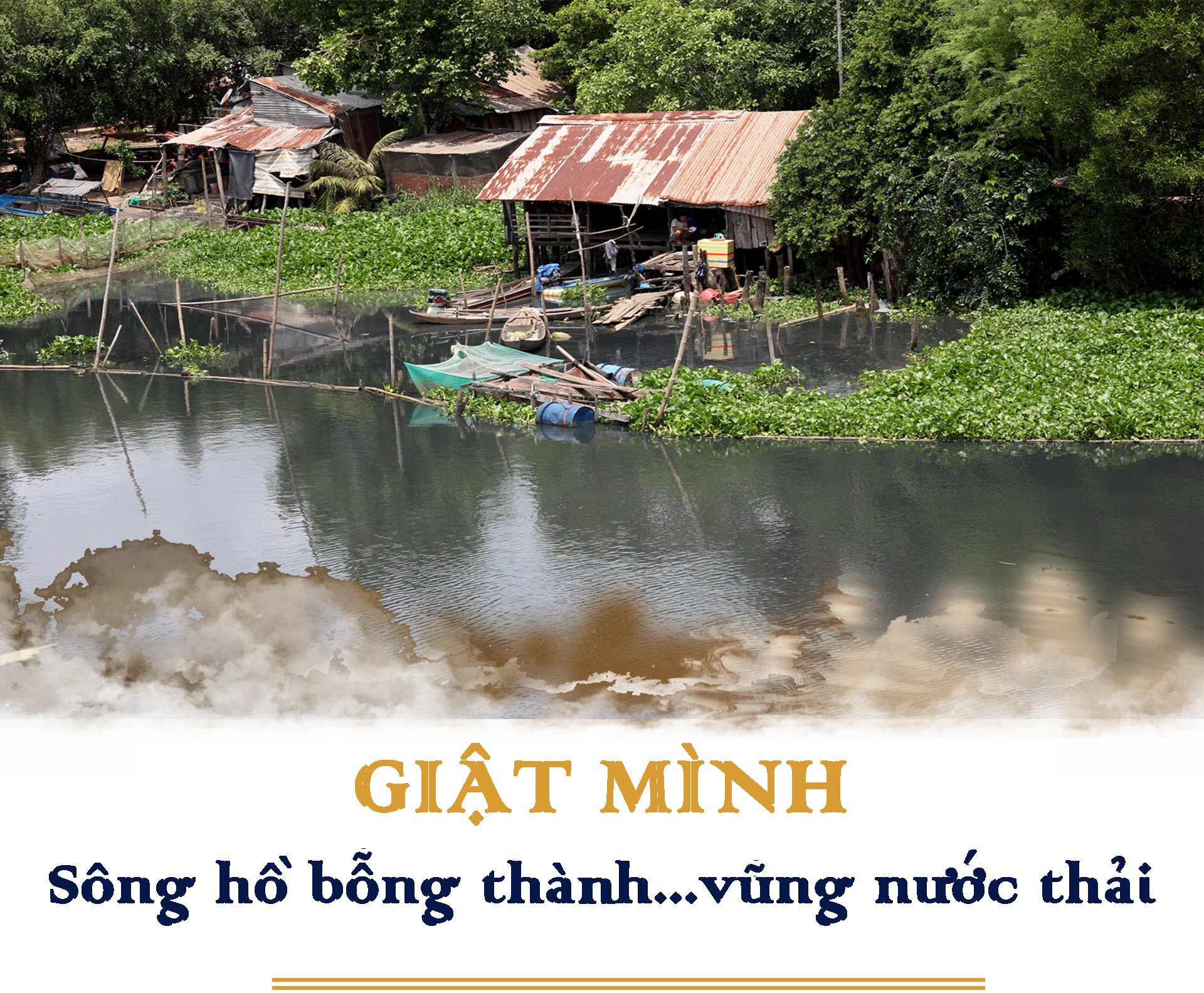 Giật mình sông hồ thành... vũng nước thải ảnh 1