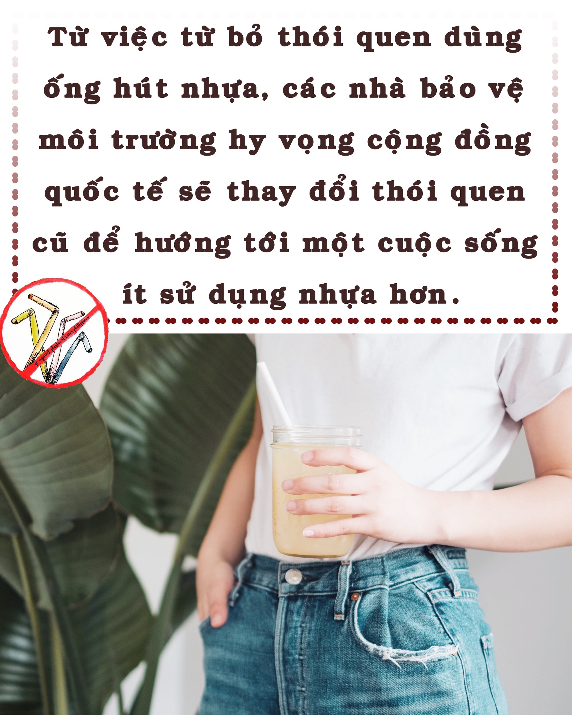 Tạm biệt ống hút nhựa ảnh 12