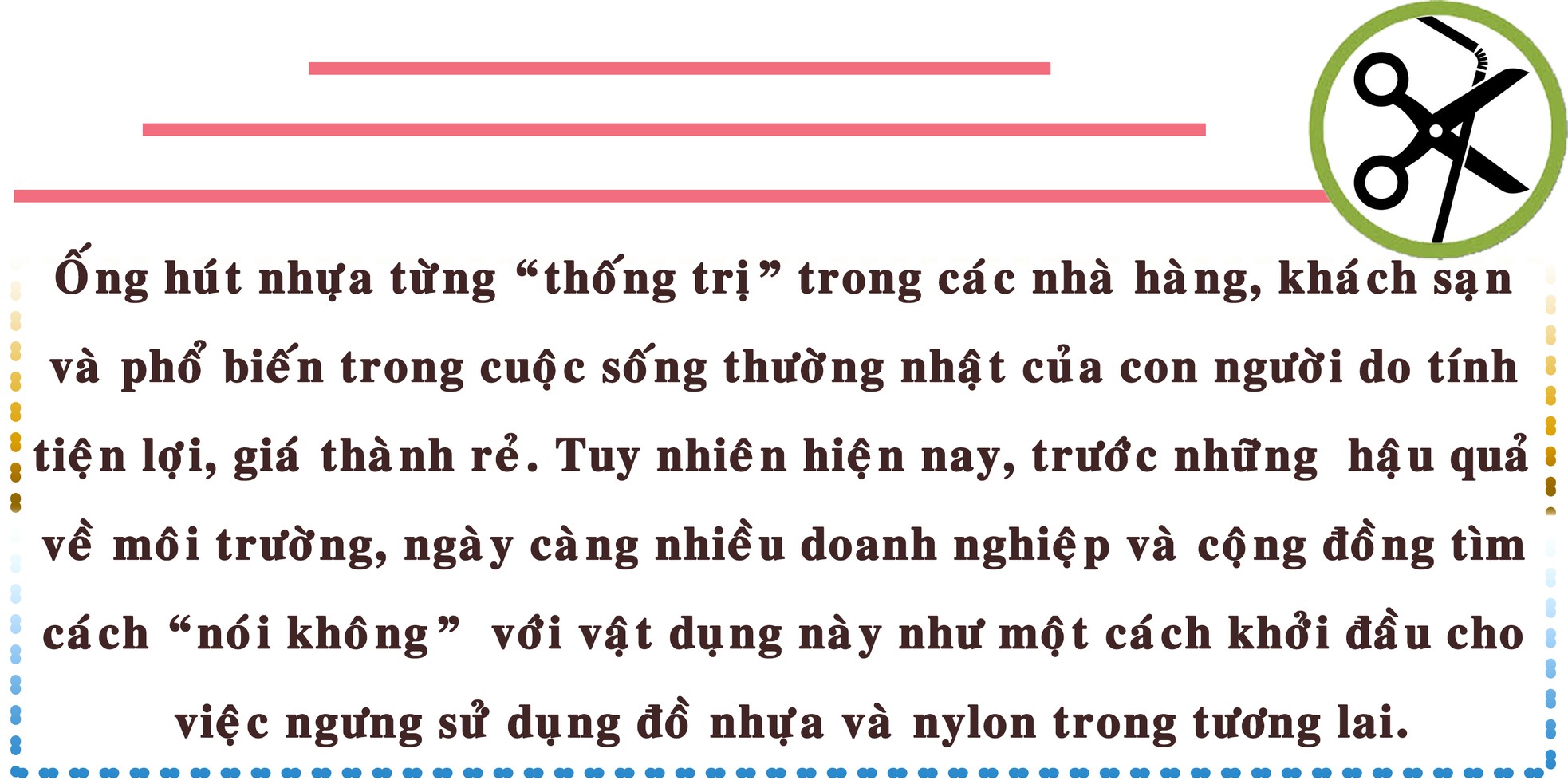 Tạm biệt ống hút nhựa ảnh 2