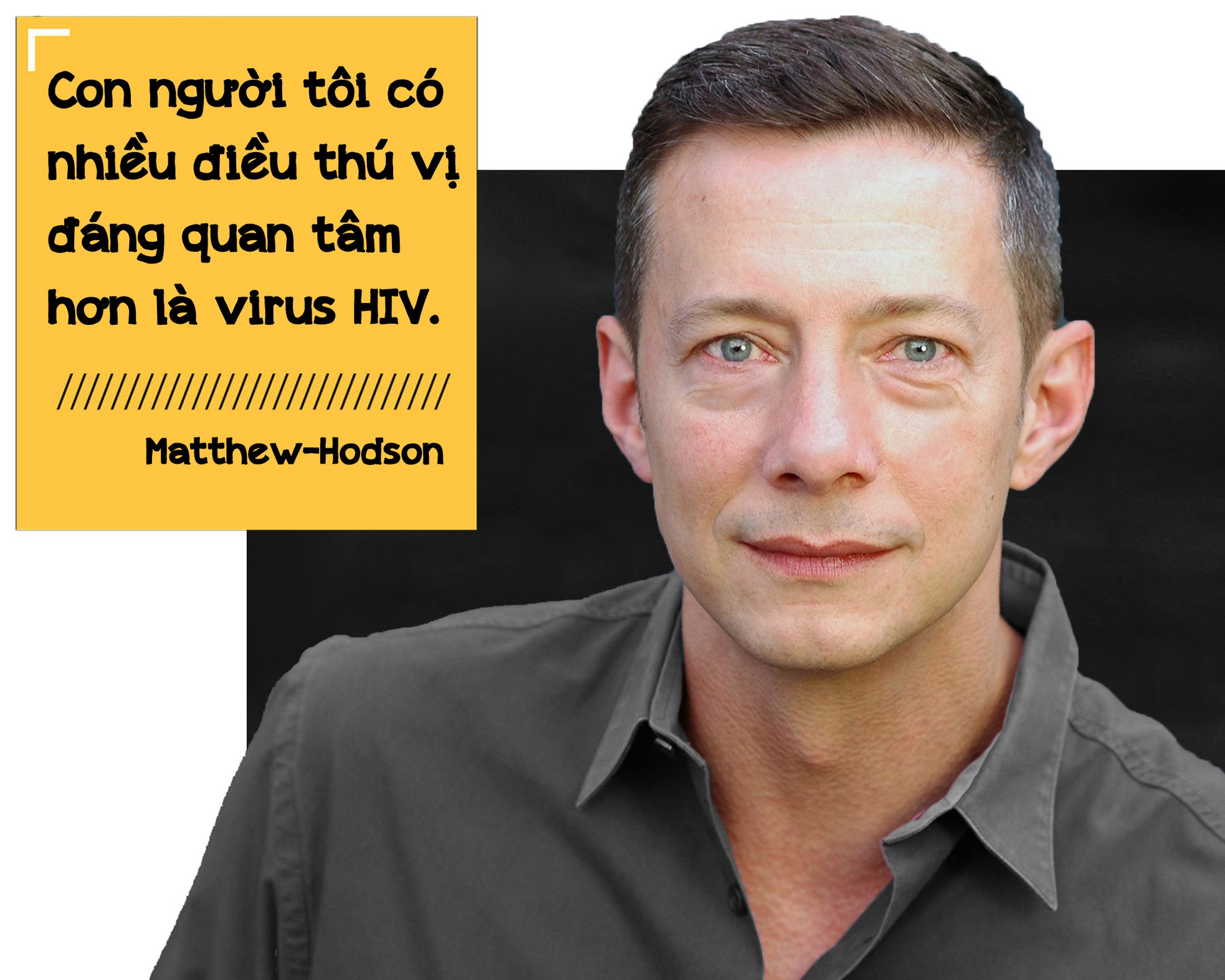 HIV chỉ là một phần trong con người tôi… ảnh 7