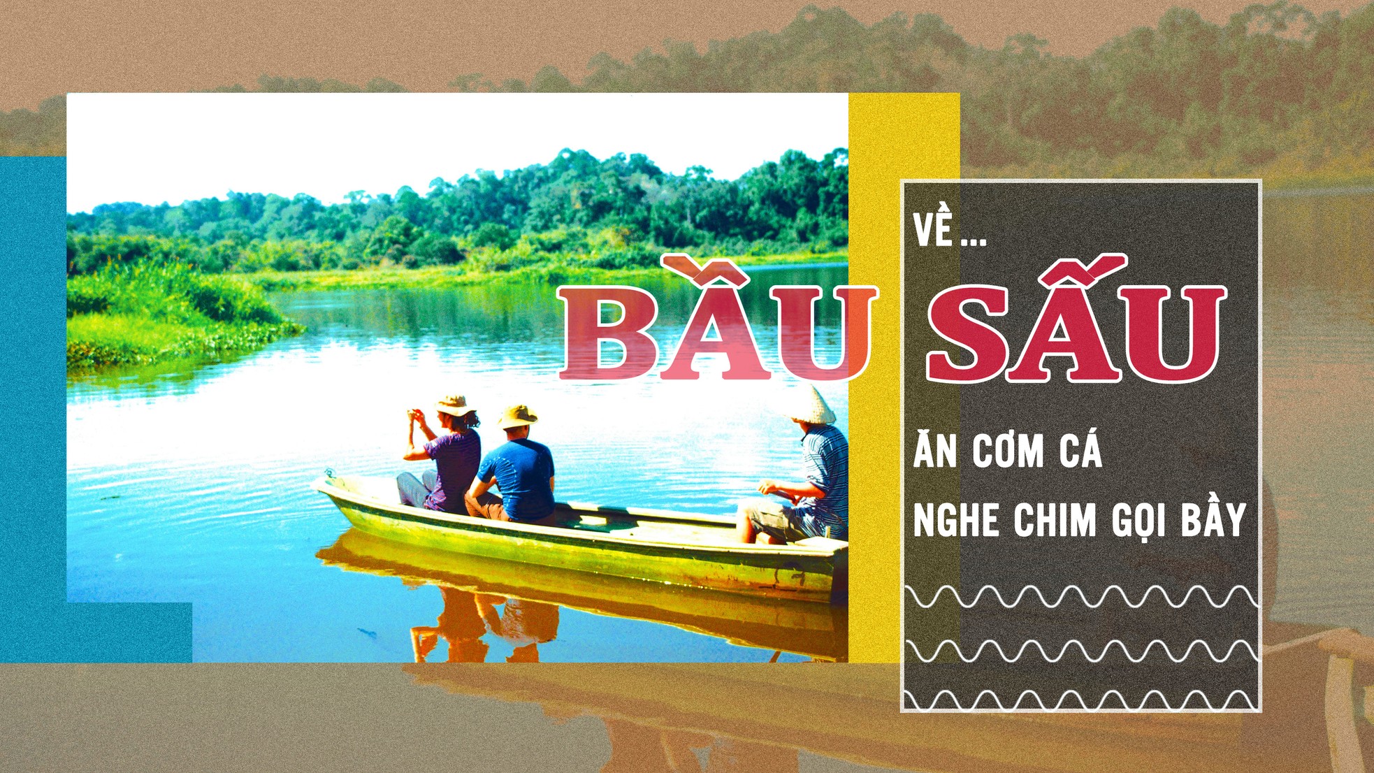 Về Bầu Sấu ăn cơm cá nghe chim gọi bầy ảnh 1