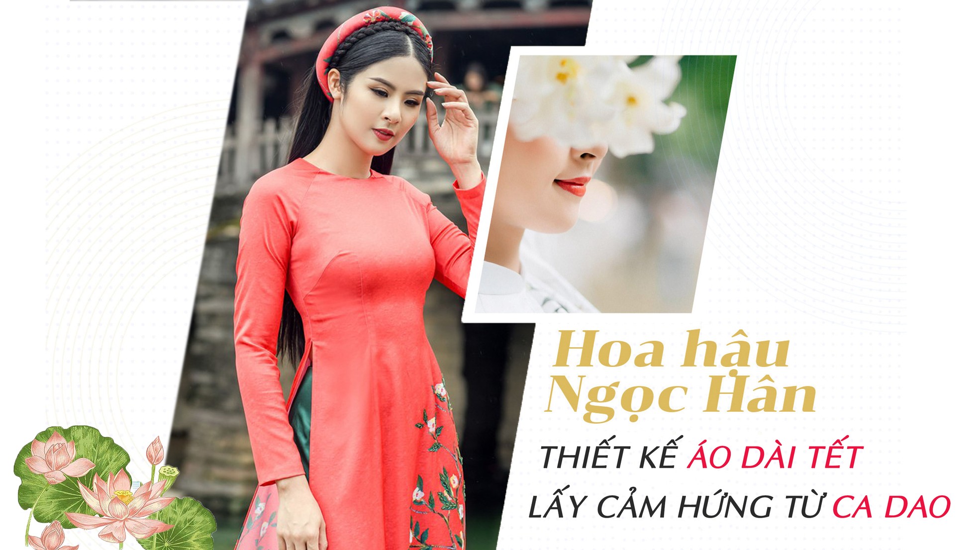 Hoa hậu Ngọc Hân thiết kế áo dài Tết lấy cảm hứng từ ca dao ảnh 1