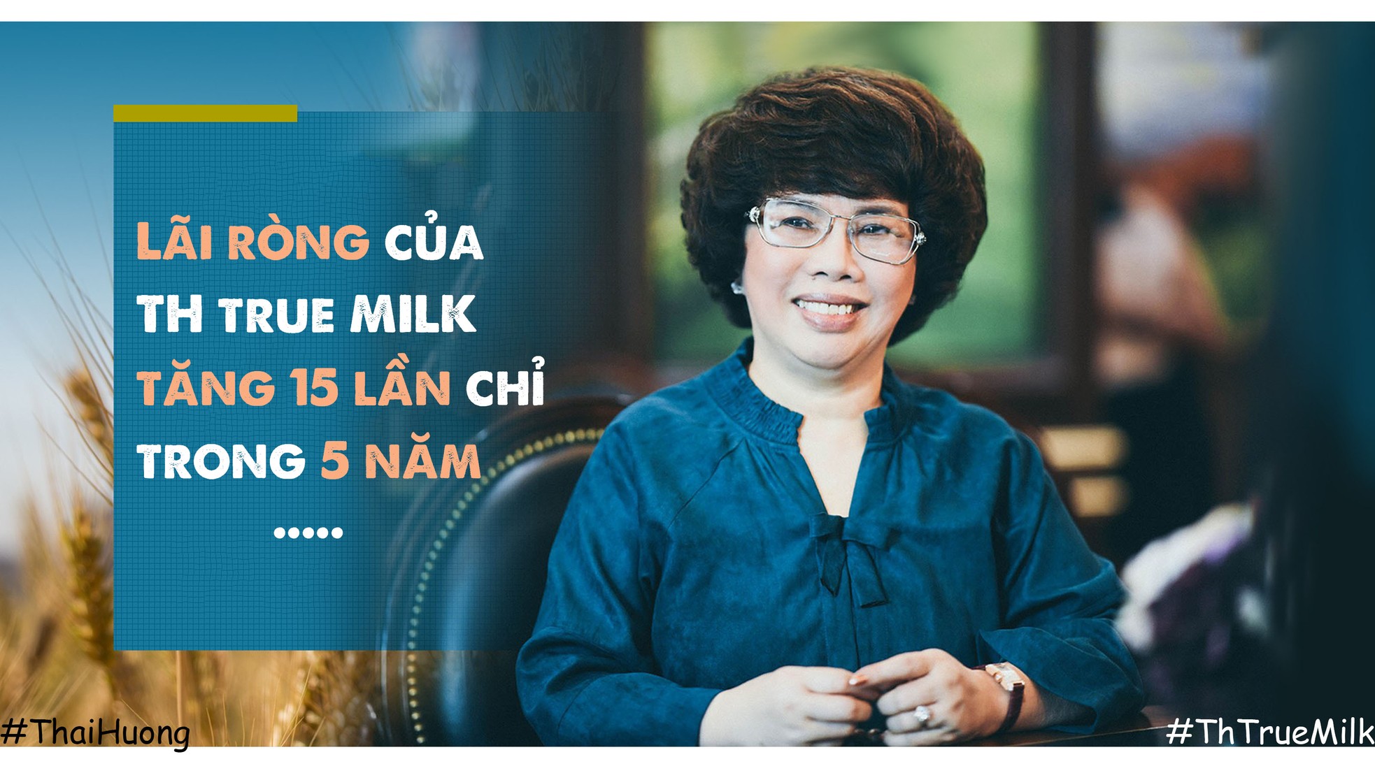 Lãi ròng của TH true MILK tăng 15 lần chỉ trong 5 năm ảnh 1