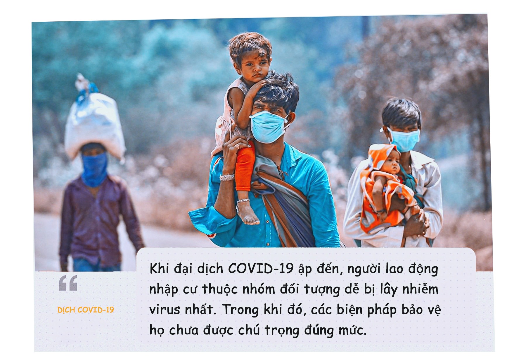 Lao động nhập cư chơi vơi trong đại dịch ảnh 5