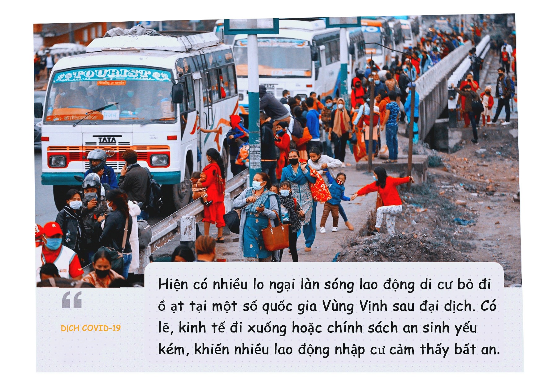 Lao động nhập cư chơi vơi trong đại dịch ảnh 8