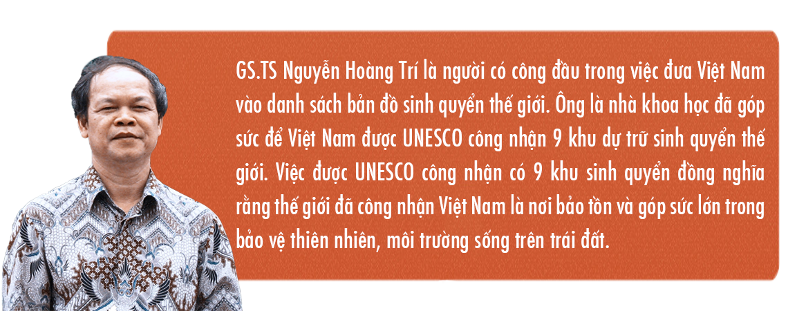 Giáo sư Nguyễn Hoàng Trí: Phát triển cho bảo tồn là mục tiêu của các khu dự trữ sinh quyển ảnh 6