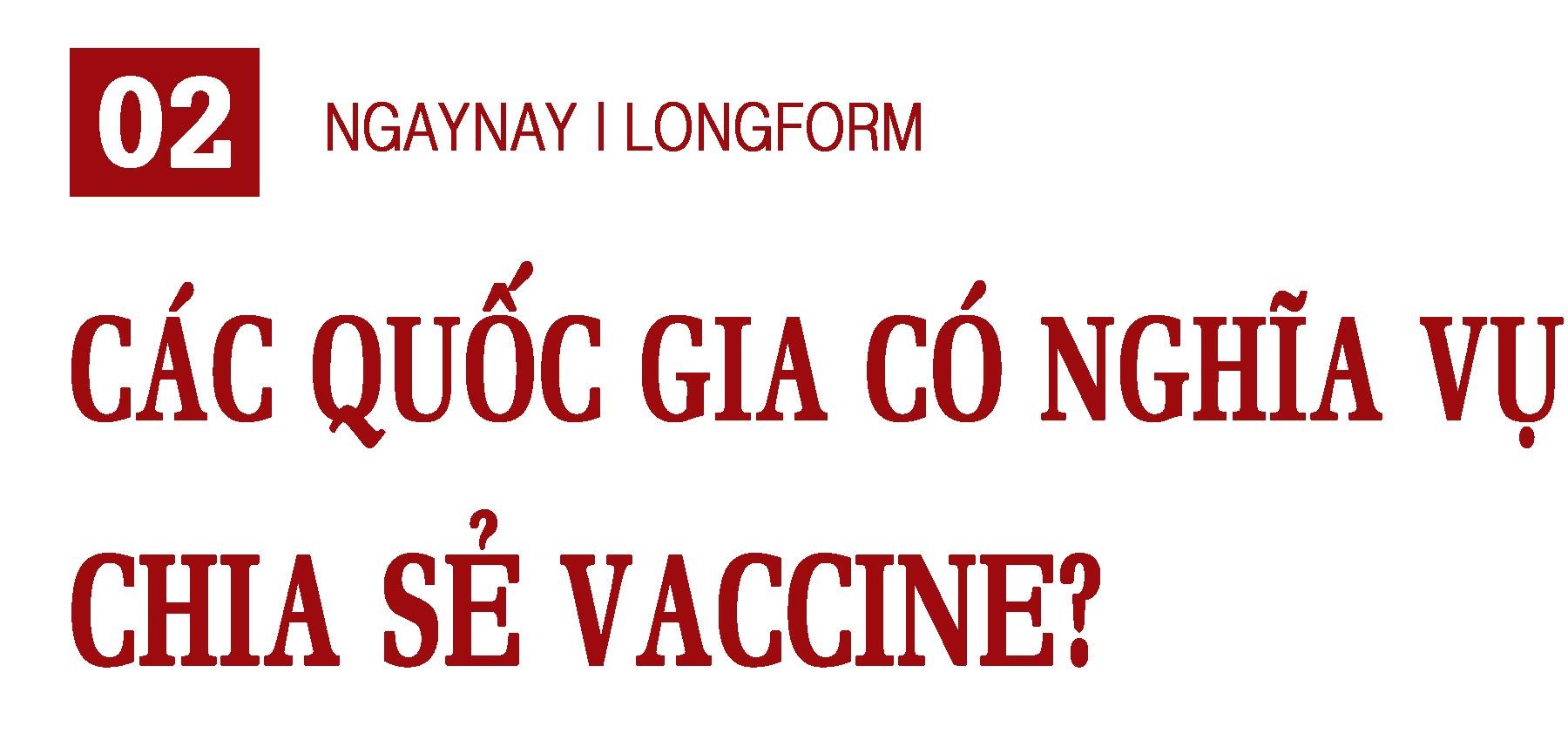 Vaccine COVID-19: Chia sẻ hay tích trữ? ảnh 6