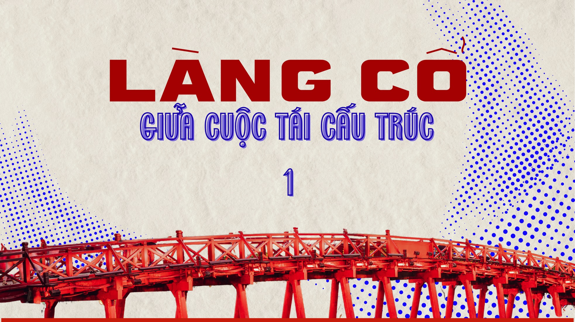 Hà Nội vững bước vào không gian phát triển mới - Kỳ 1: Kiến tạo tầm nhìn từ kinh đô ngàn tuổi ảnh 1
