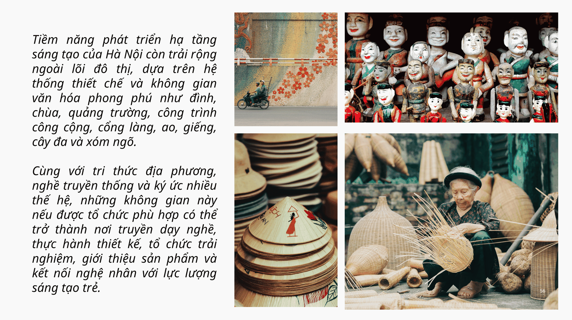 Hà Nội vững bước vào không gian phát triển mới - Kỳ 4: Hệ sinh thái của không gian sáng tạo ảnh 6