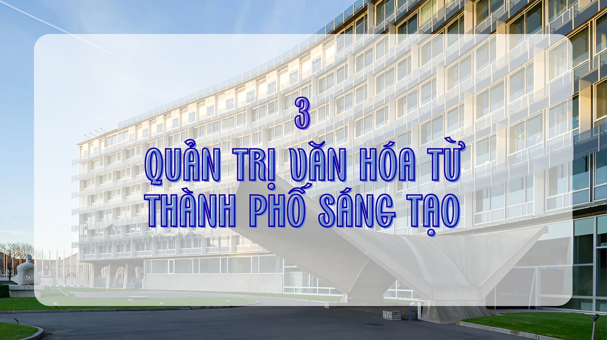 50 năm Việt Nam gia nhập UNESCO: Khơi nguồn nội lực văn hóa, định hình vị thế kiến tạo | Kỳ 4: Sáng kiến làm nên diện mạo mới ảnh 8