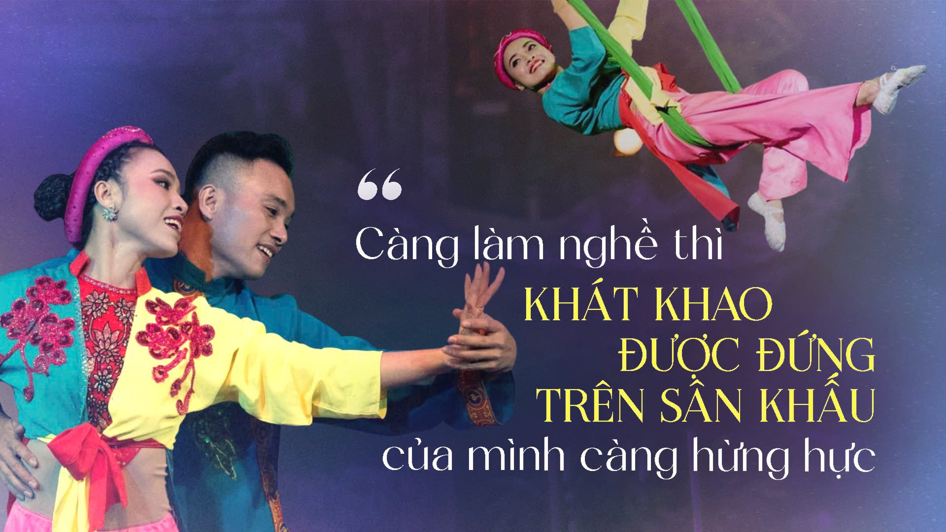 Phía sau “Đời xiếc”: Trên không trung là nghệ thuật, dưới mặt đất là một đời người ảnh 4
