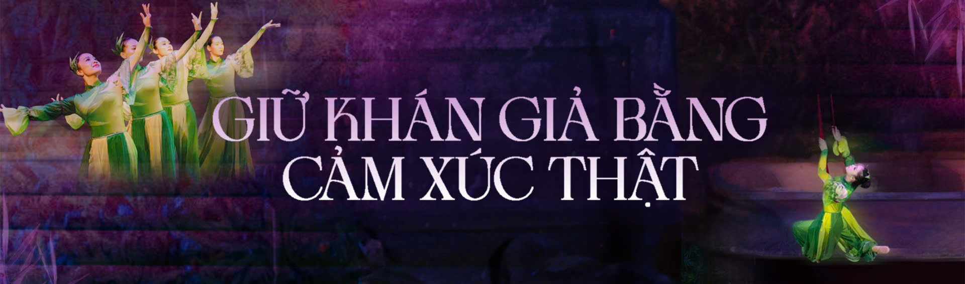 Phía sau “Đời xiếc”: Trên không trung là nghệ thuật, dưới mặt đất là một đời người ảnh 8