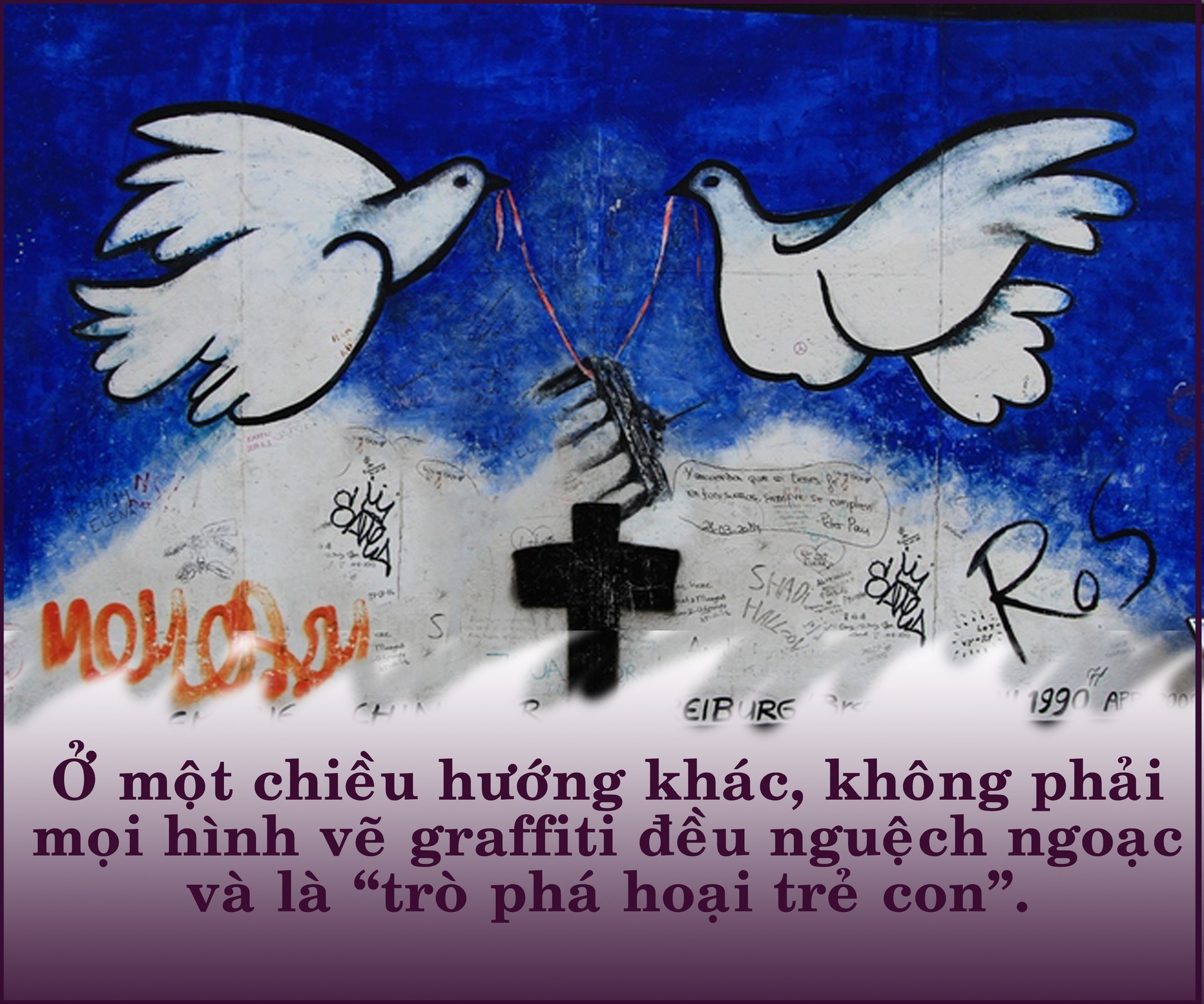 Graffiti: Phá hoại hay lao động? ảnh 5