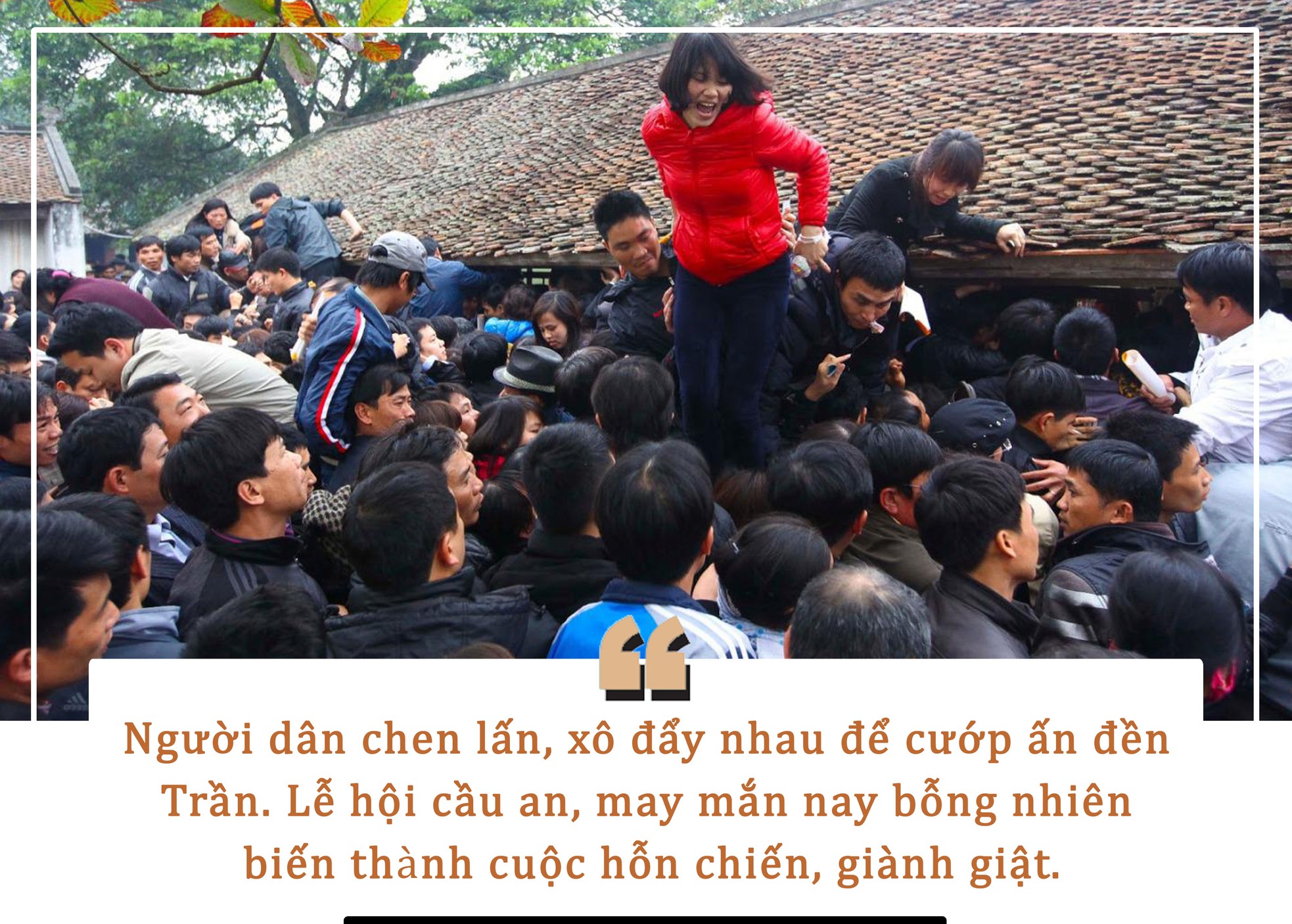 Dẫm đạp cướp lộc chẳng khác gì coi thần linh như ‘cỏ rác’ ảnh 3