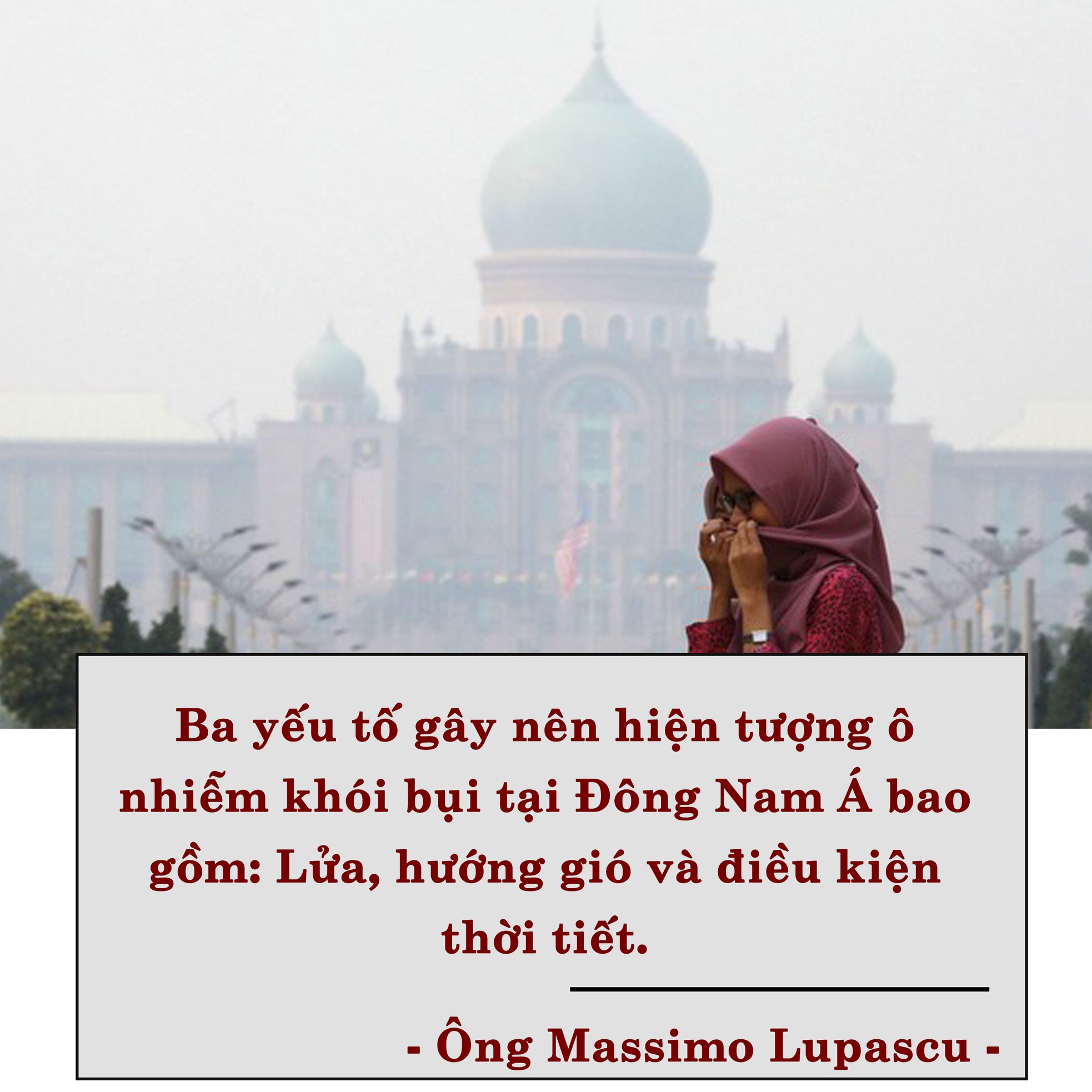 Khói bụi 'Bóng ma' ám ảnh Đông Nam Á ảnh 7