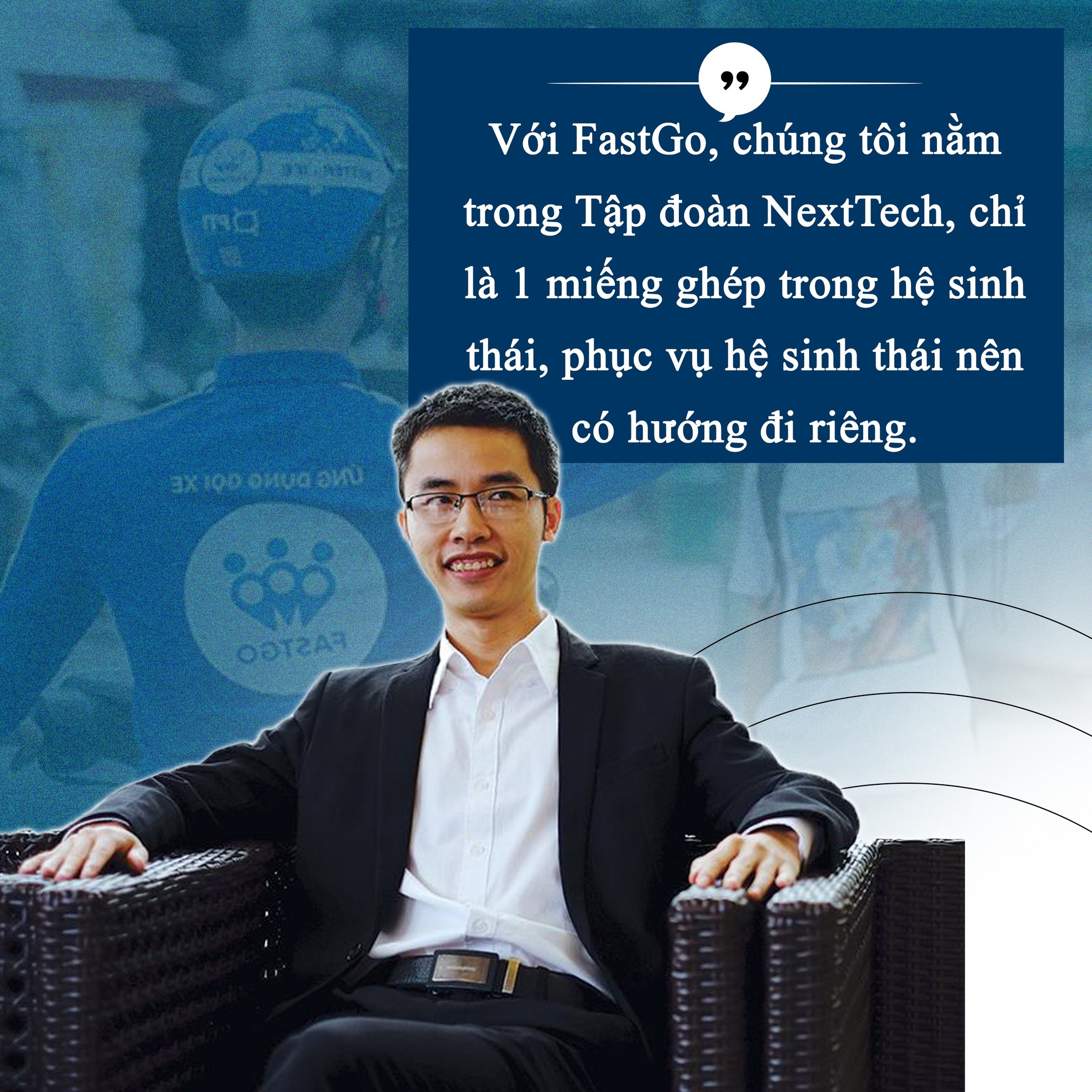 Tổng giám đốc FastGo Nguyễn Hữu Tuất: Chúng tôi không tham gia cuộc đua 'đốt tiền' ảnh 3