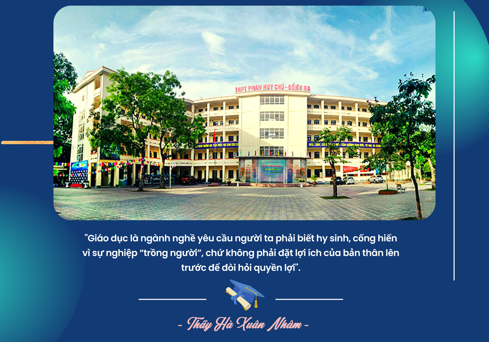 Giáo dục là nghề yêu cầu người ta phải biết hy sinh ảnh 3