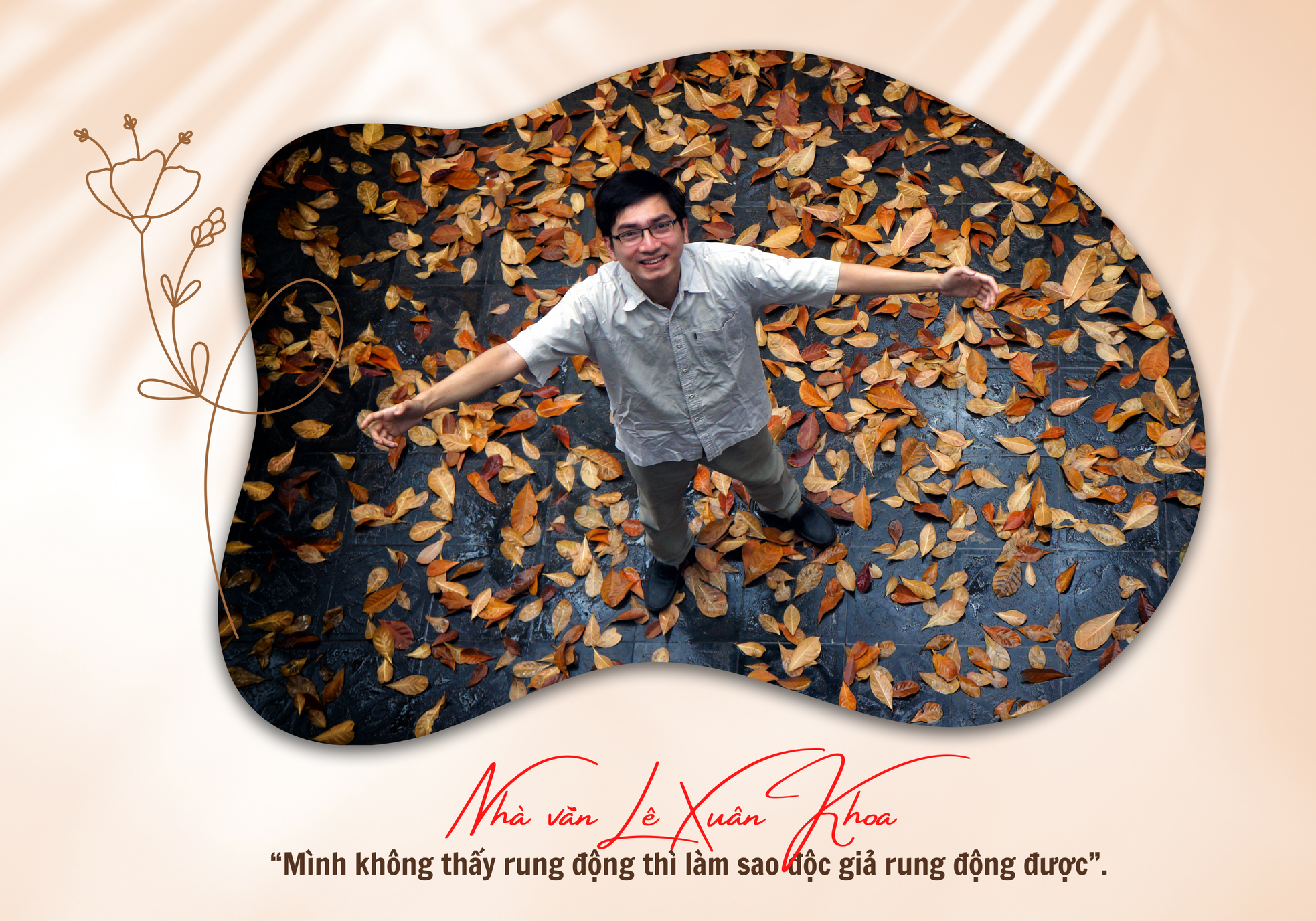 Nhà văn Lê Xuân Khoa: Ngòi bút vang tiếng nhạc ảnh 2