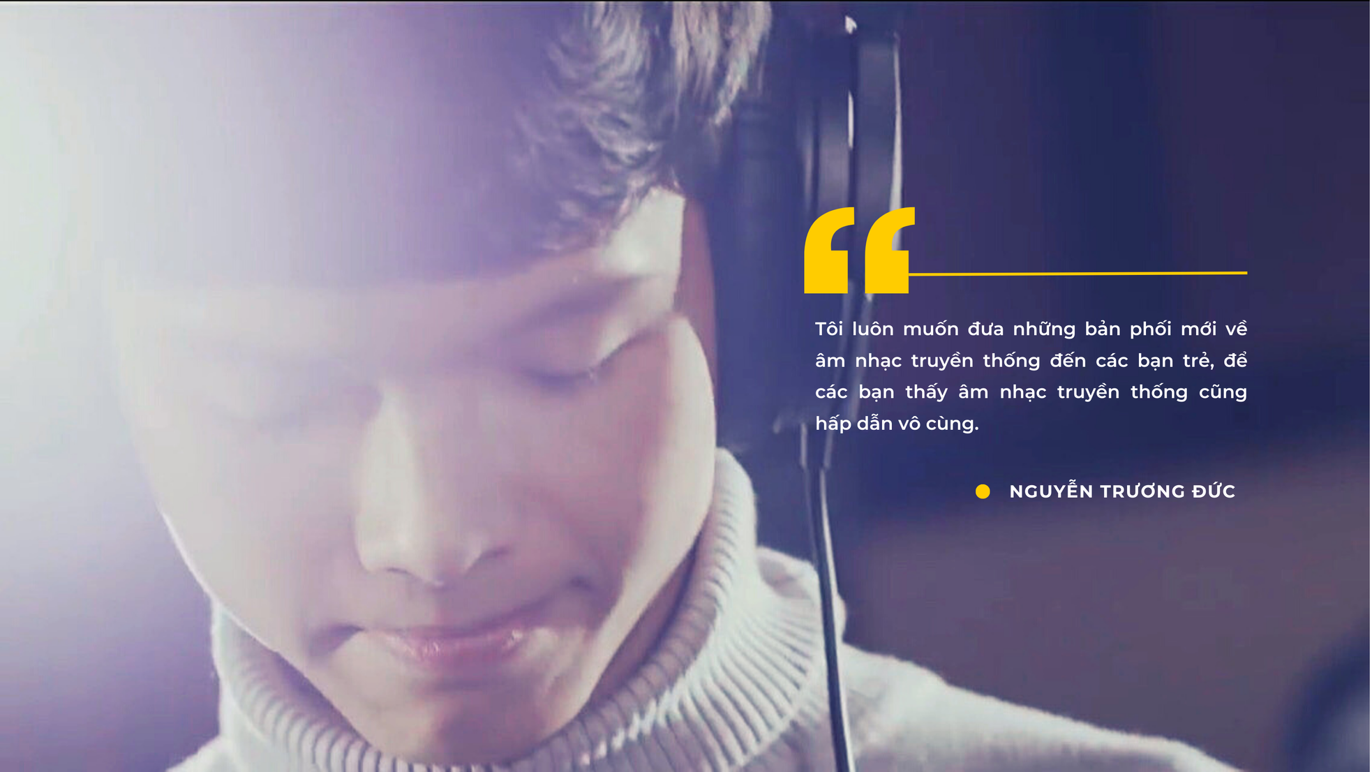 Đừng nghĩ âm nhạc truyền thống là cũ! ảnh 3