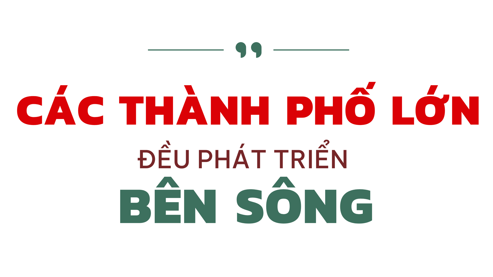 Hà Nội cần hướng mặt ra sông Hồng ảnh 4